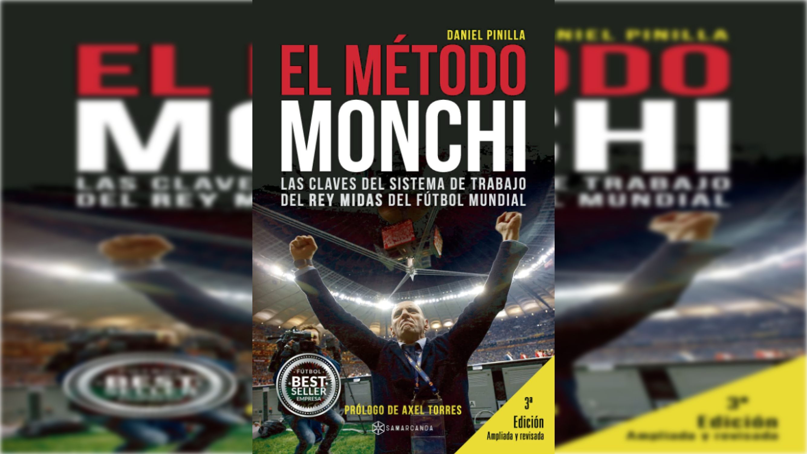 El método Monchi