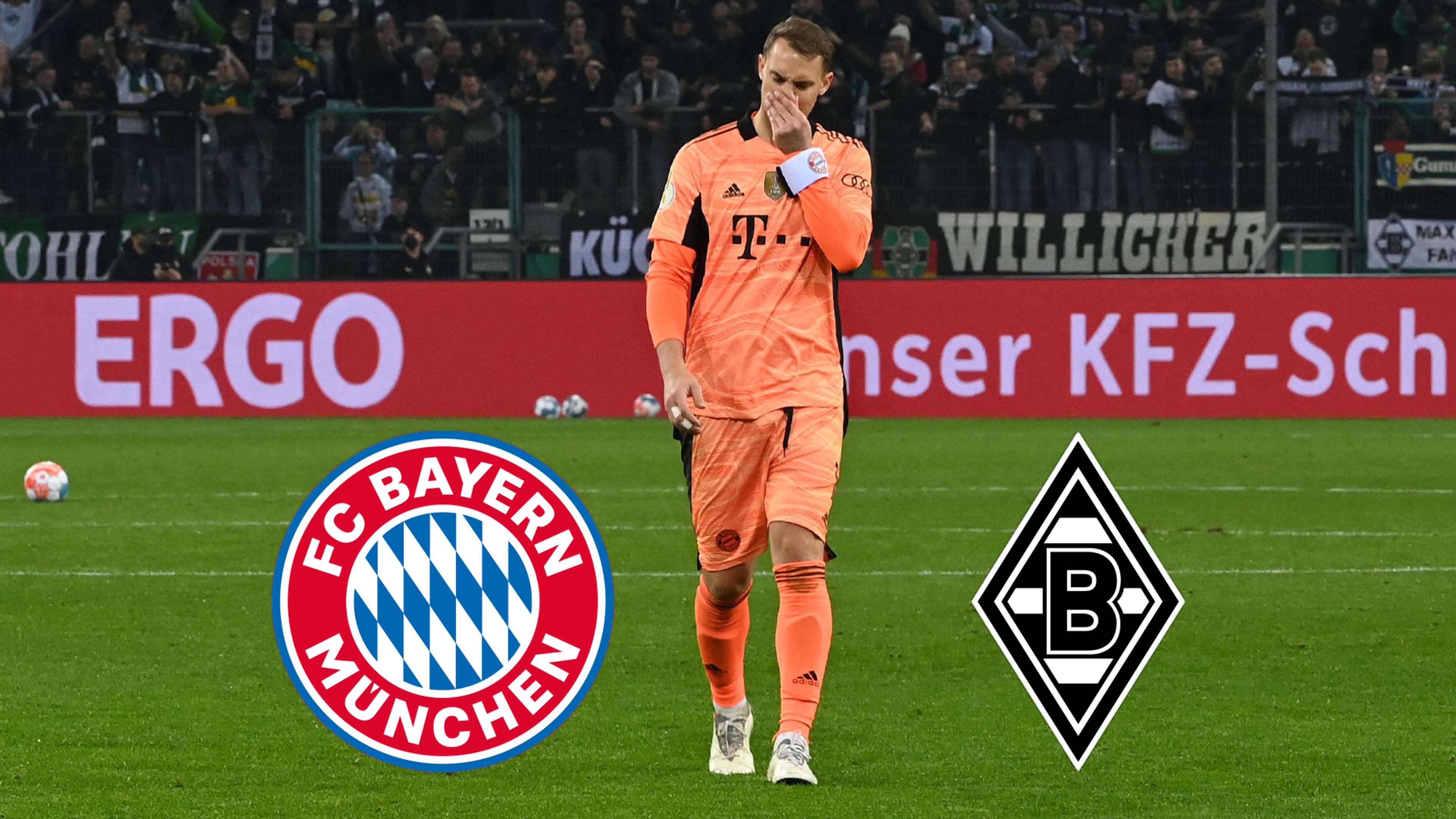 Manuel Neuer loss Borussia Mönchengladbach FC Bayern München DFB Pokal Bundesliga heute 2021 2022