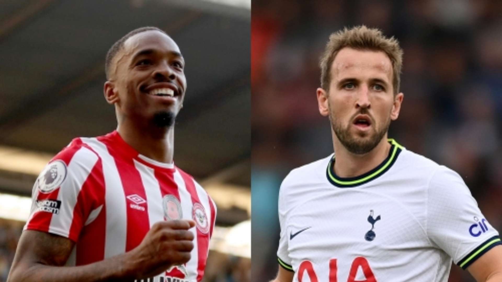Ivan Toney Brentford Harry Kane Tottenham