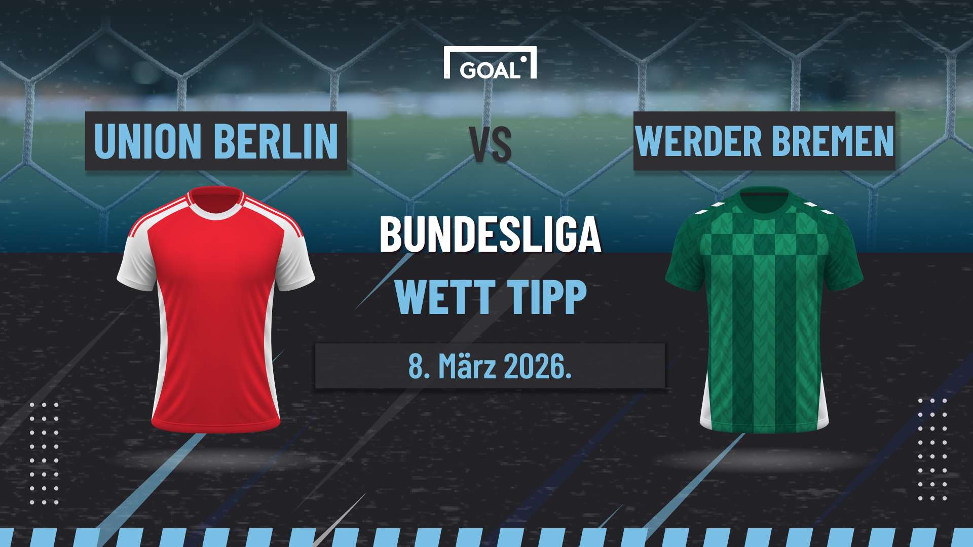 Union Berlin vs Werder Bremen Prognosen