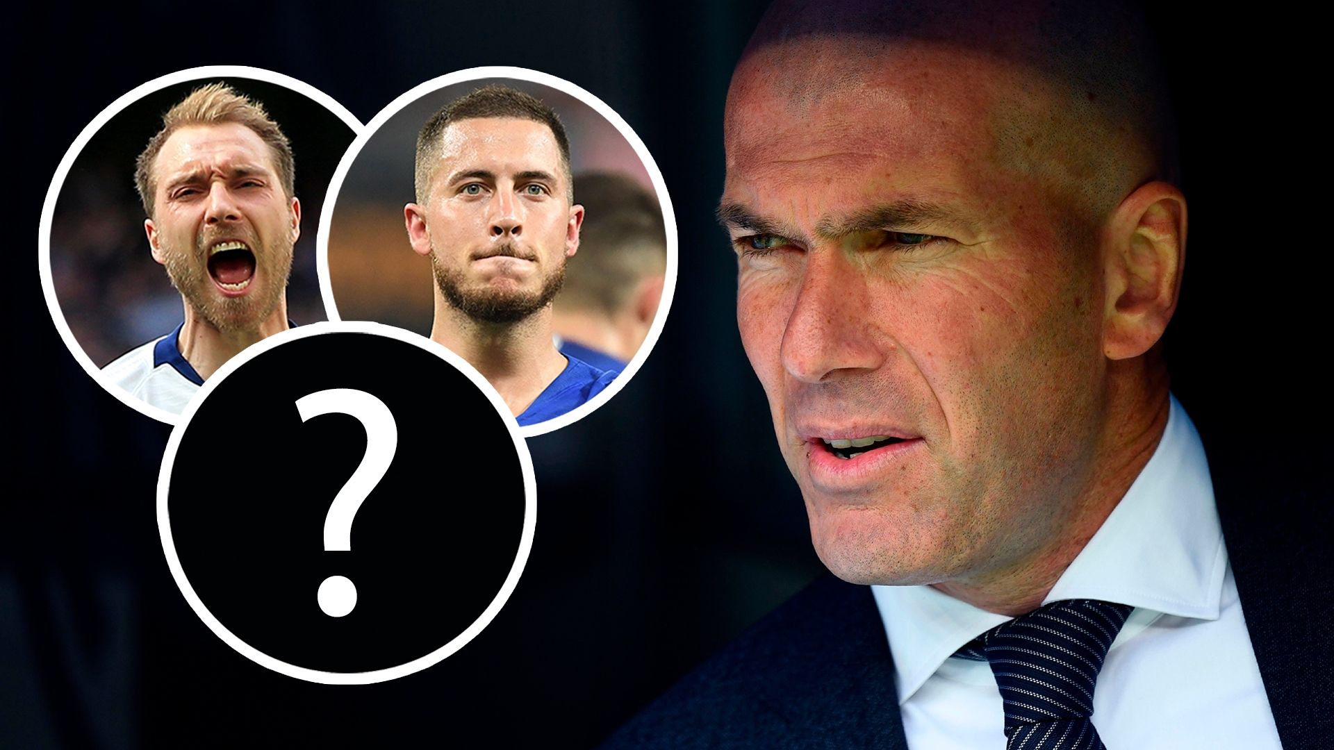 Christian Eriksen Eden Hazard Zinedine Zidane Real Madrid