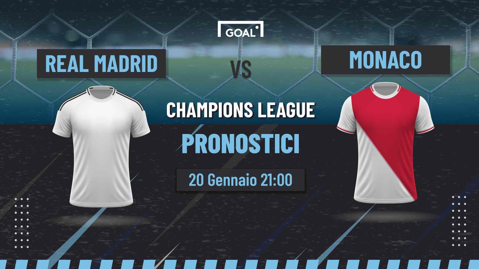 pronostici Real Madrid - Monaco