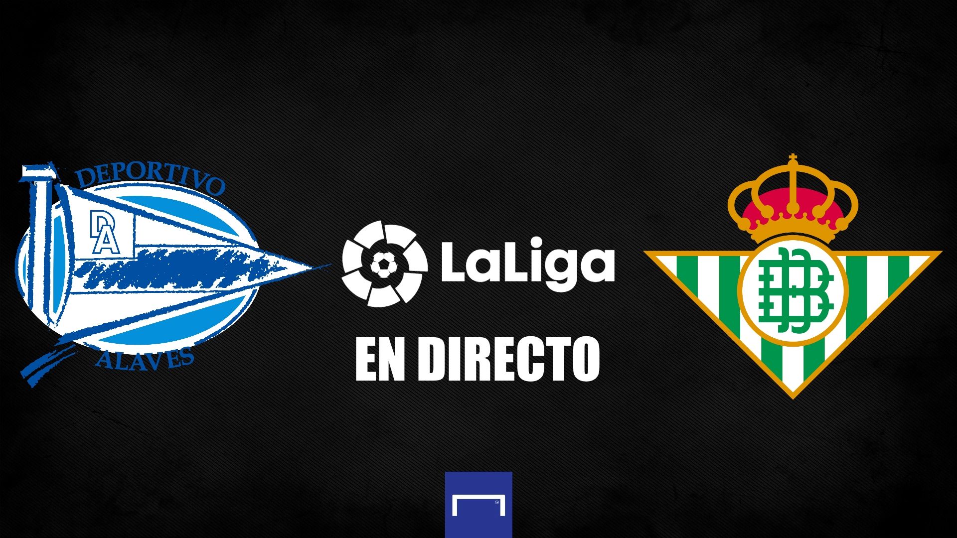 Alaves - Betis