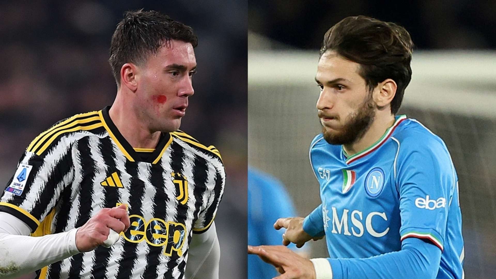 Dusan Vlahovic Juventus Khvicha Kvaratskhelia Napoli