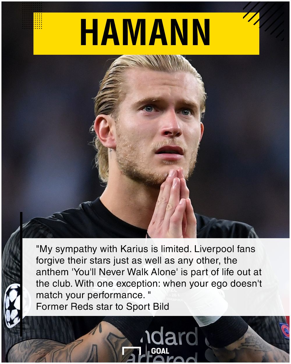 Loris Karius limited sympathy Dietmar Hamann
