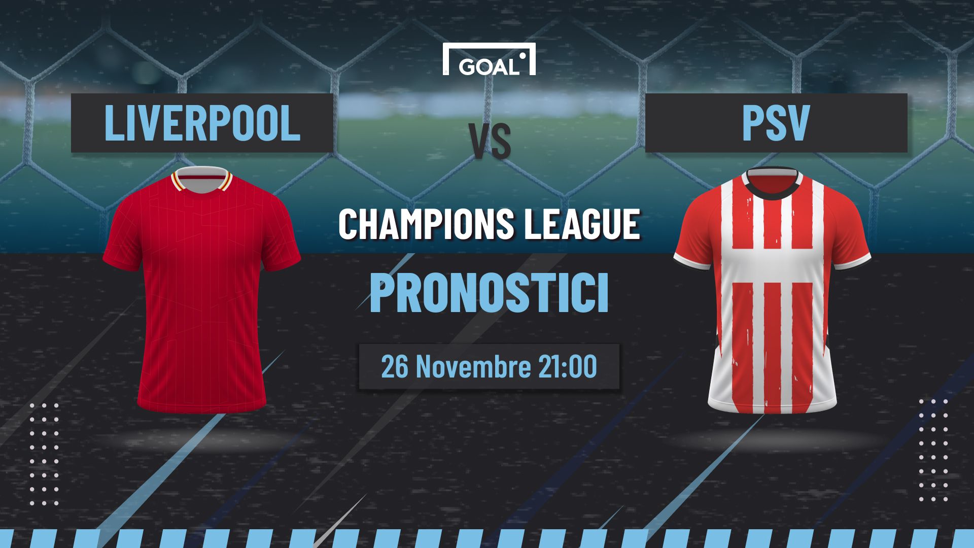 Pronostici Liverpool - PSV