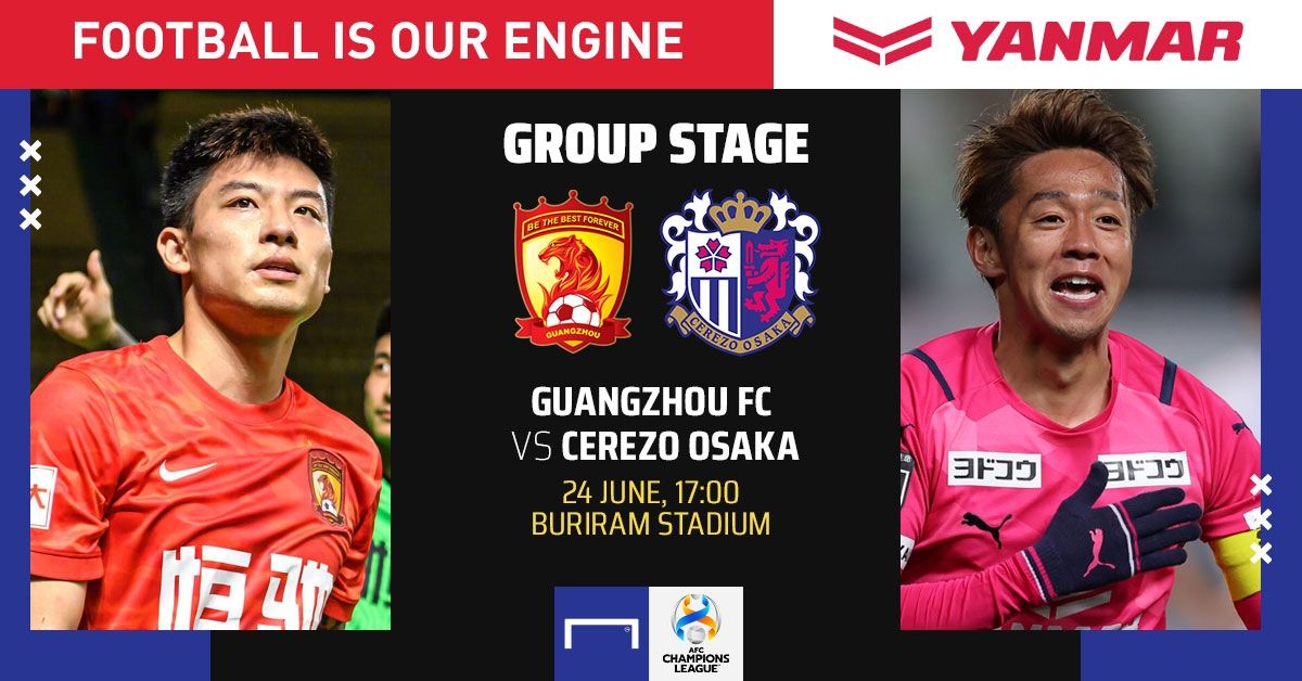 Preview ACL GROUP J : กว่างโจว เอฟซี - เซเรโซ โอซาก้า (นัดแรก)