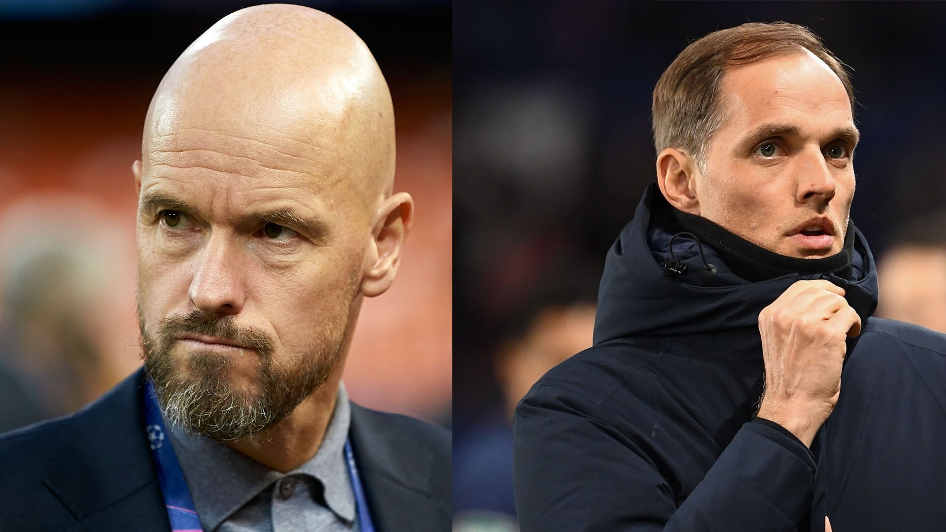THOMAS TUCHEL  ERIK TEN HAG