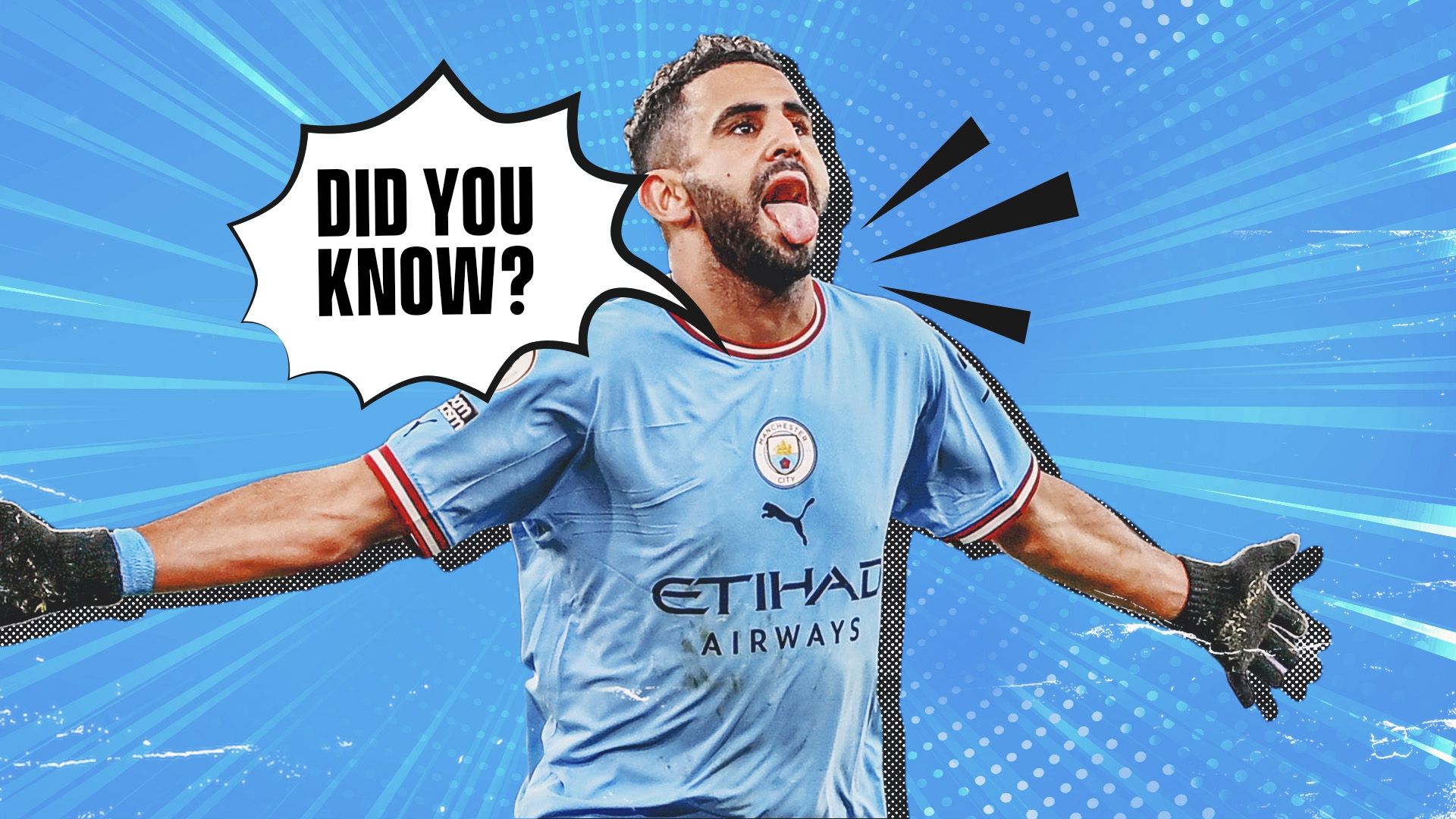  Did You Know_Man City_Mahrez