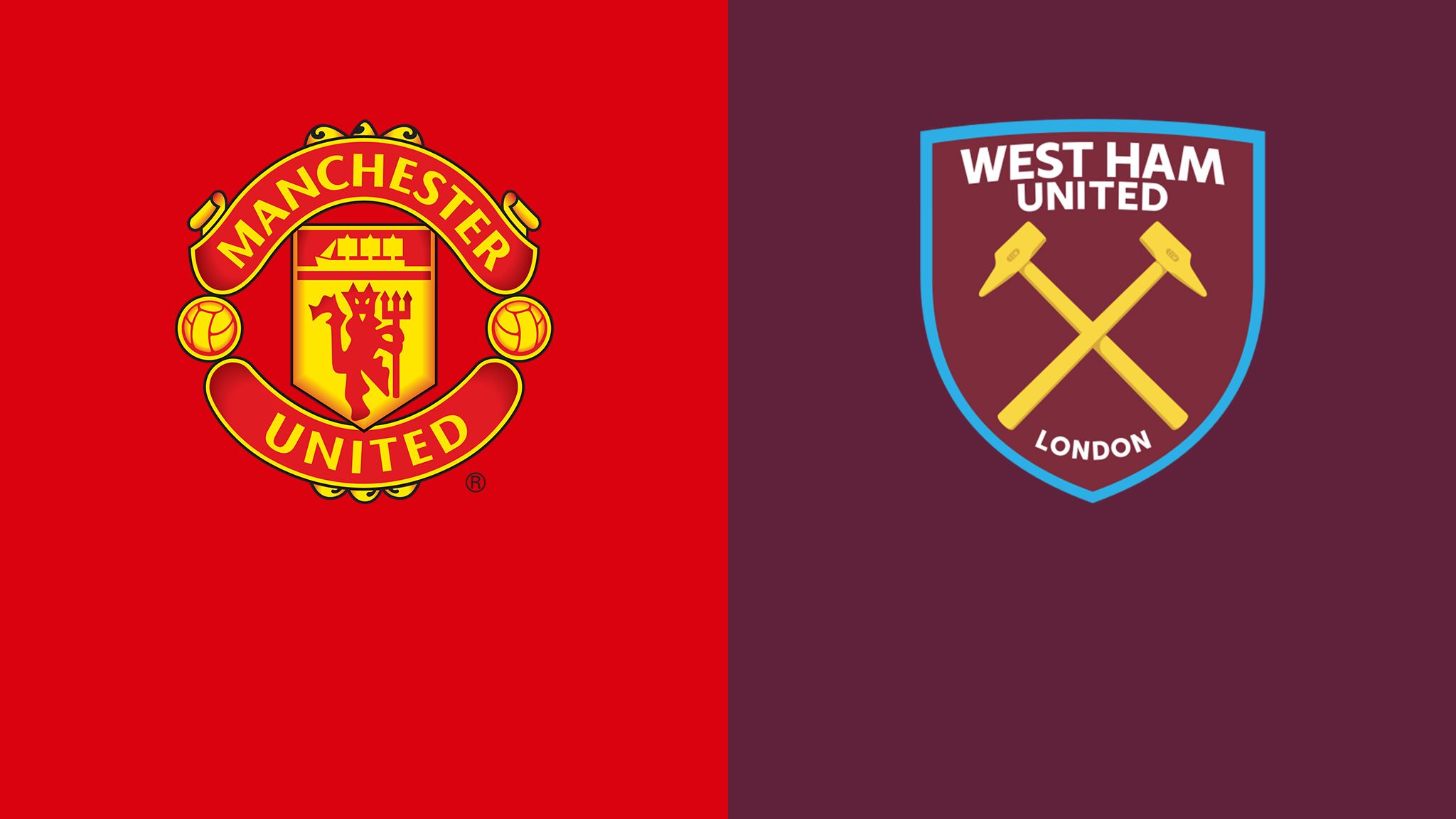 Manchester United West Ham United