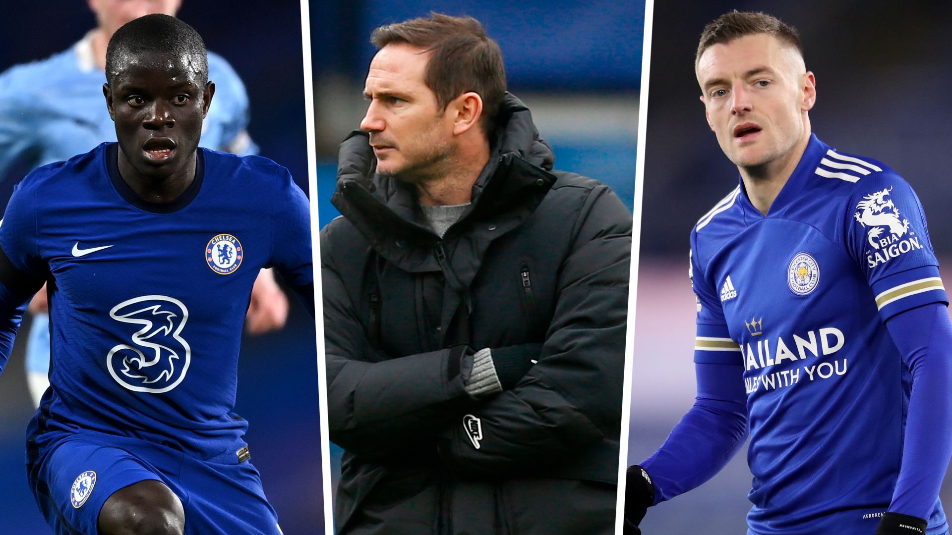 N'Golo Kante, Frank Lampard and Jamie Vardy