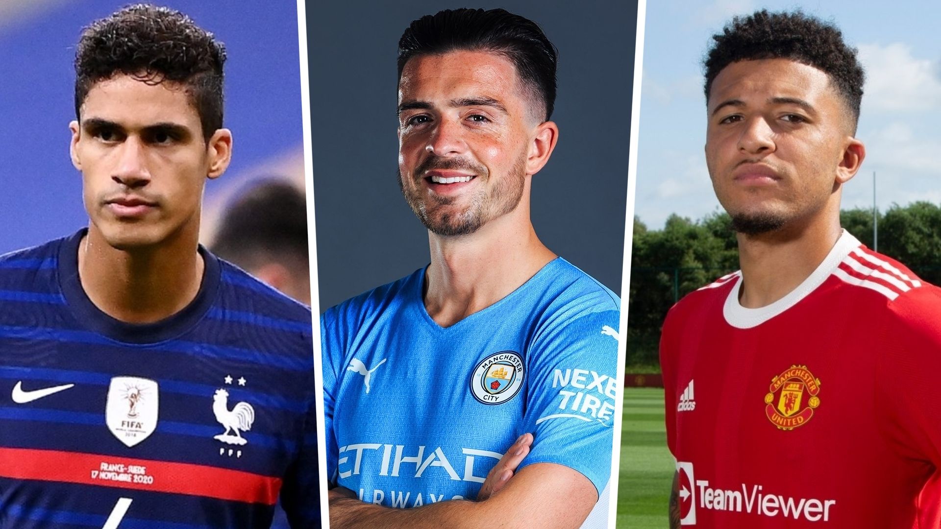 Varane Grealish Sancho Premier League transfers 2021-22