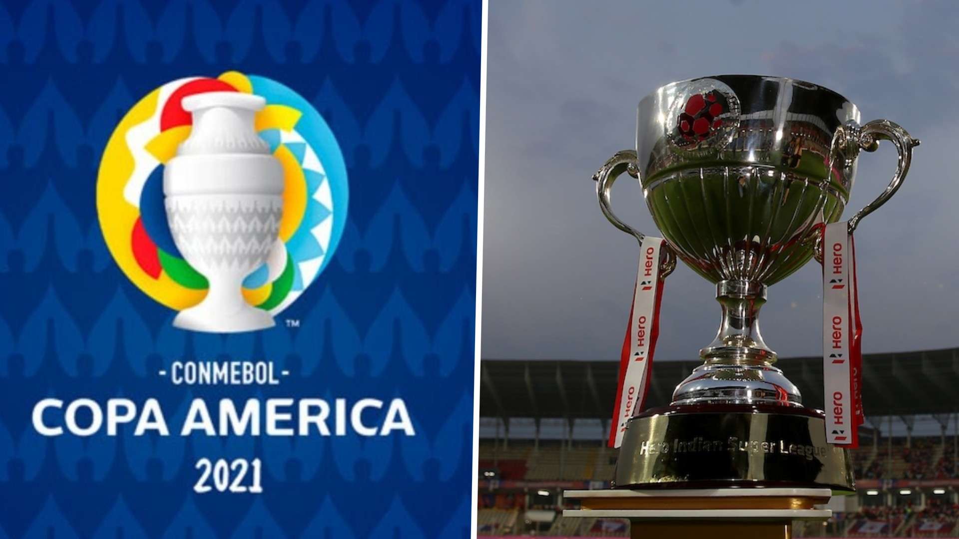 Copa America 2021, ISL