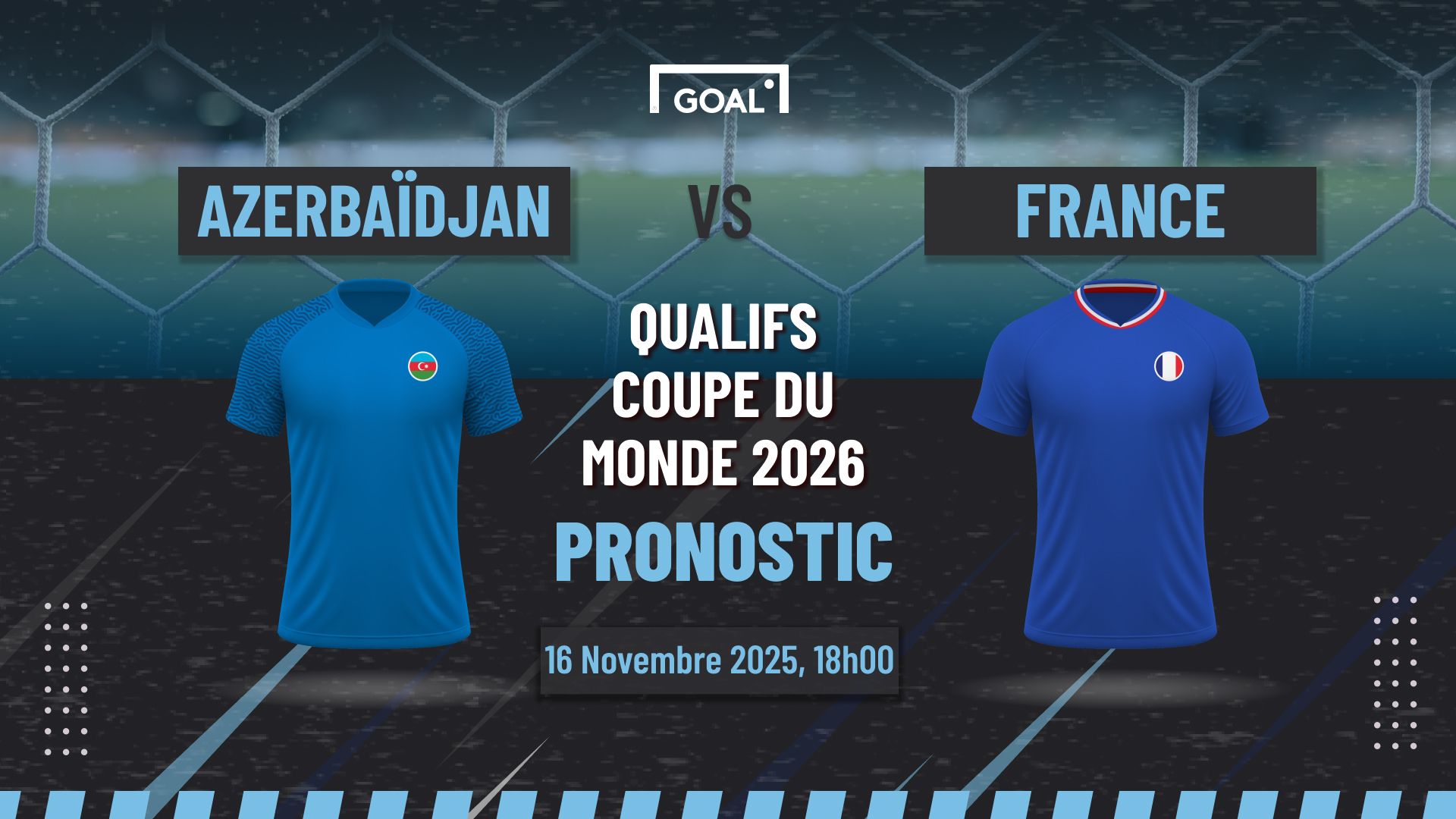 Pronostic Azerbaïdjan vs France
