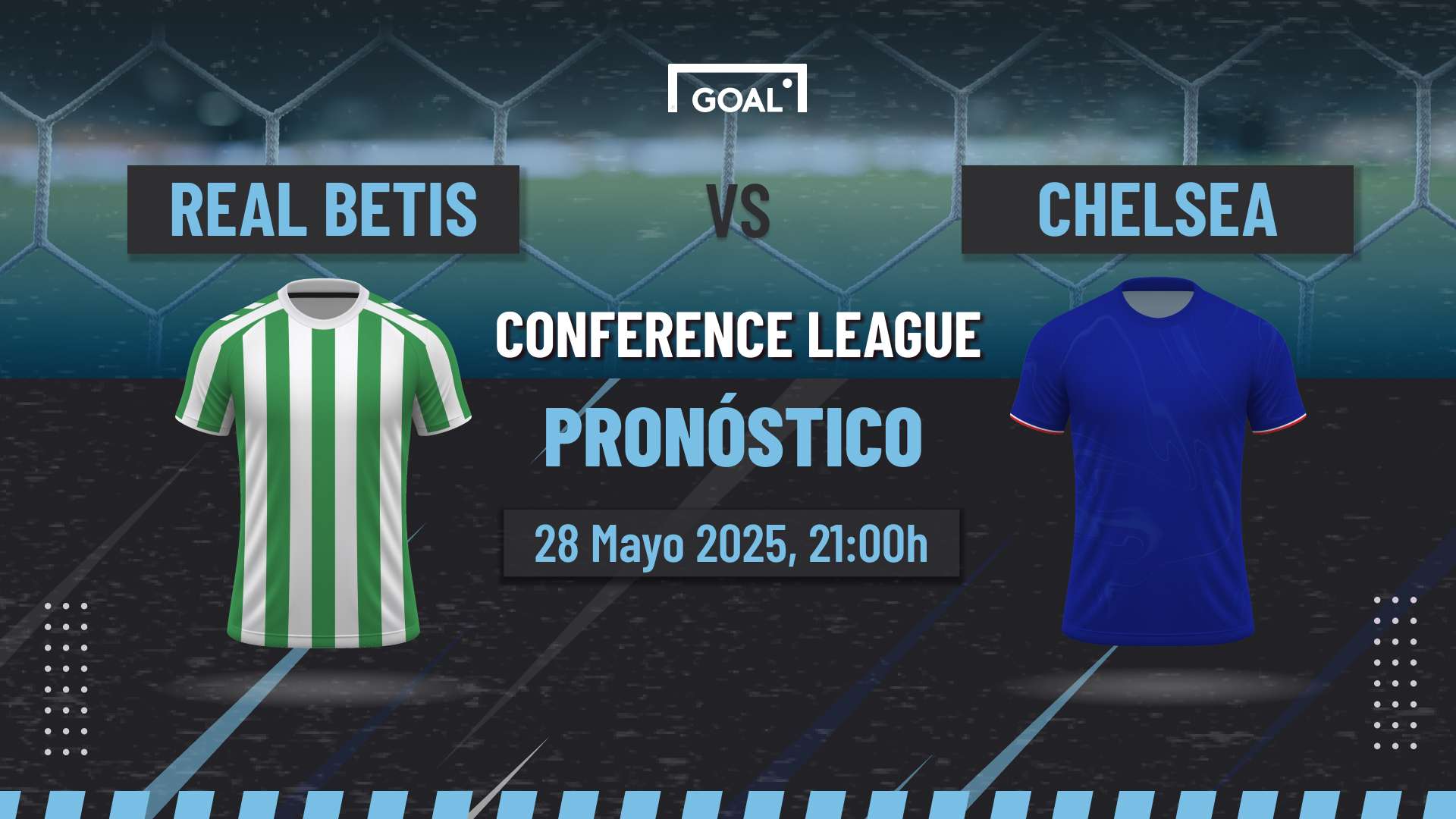 Real Betis vs Chelsea Pronóstico y Apuestas Conference League | 28/05/2025