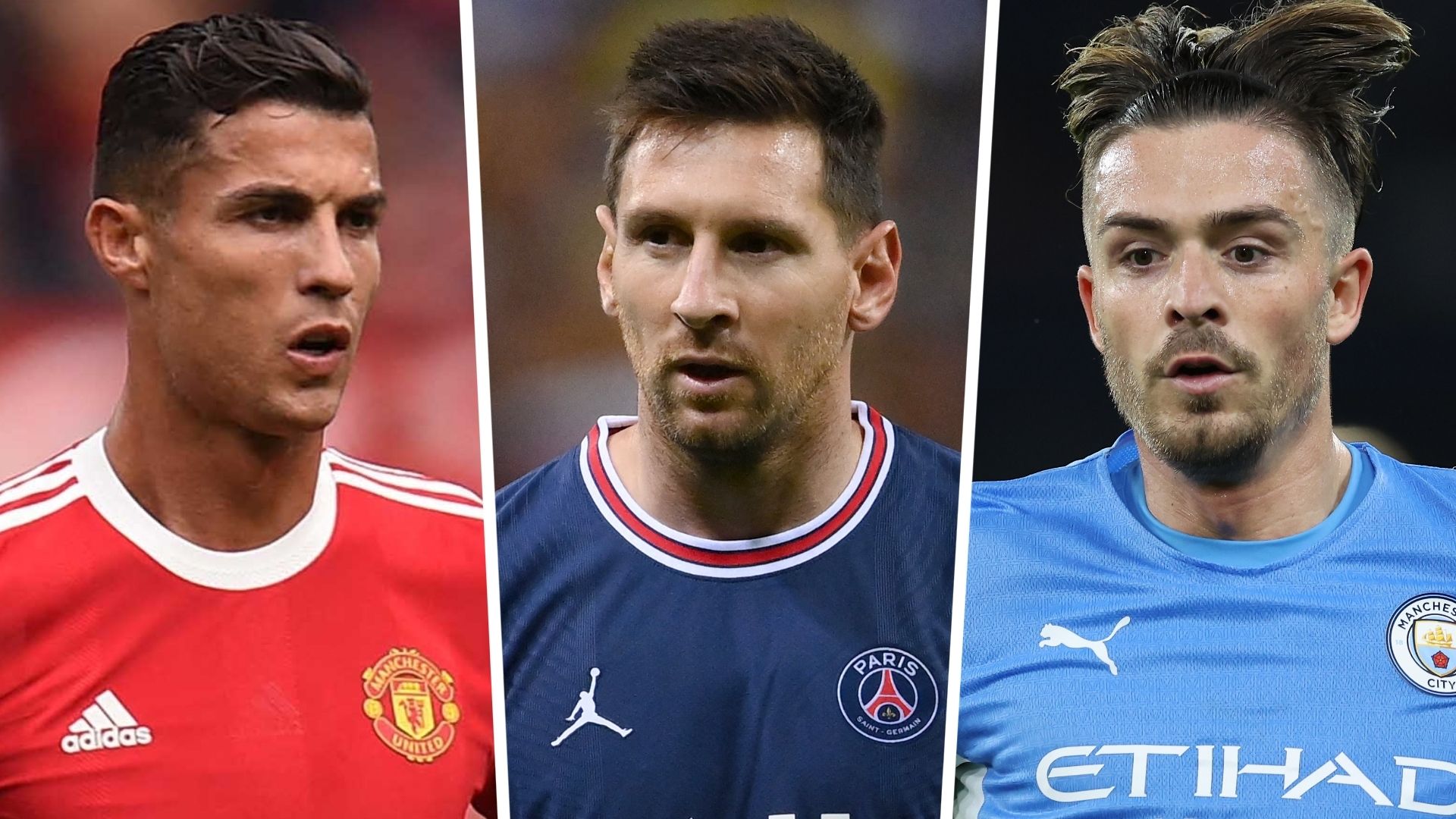 Cristiano Ronaldo Lionel Messi Jack Grealish 2021-22