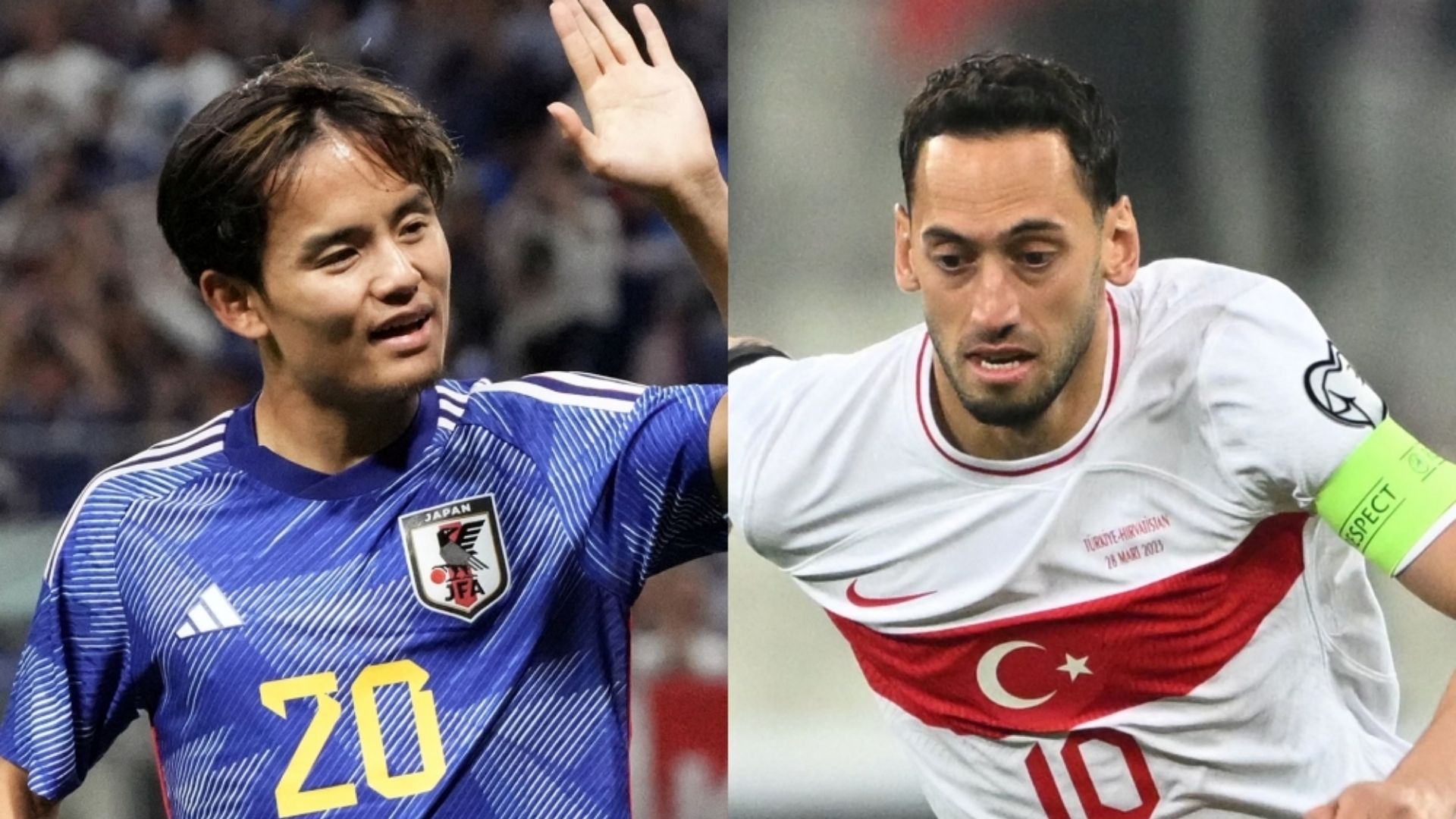 Takefusa Kubo Japan Hakan Calhanoglu Turkey