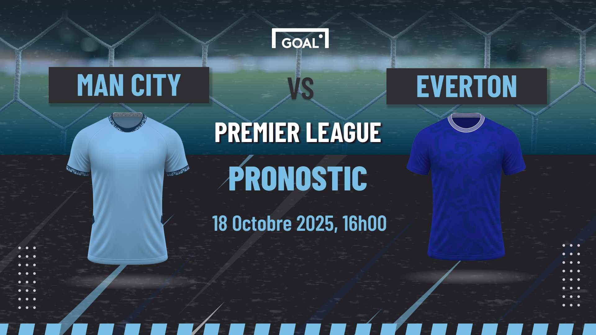Pronostic Man City vs Everton