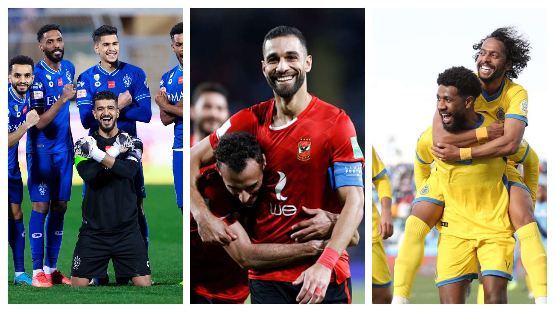 hilal - nassr - ahly egypt 2022