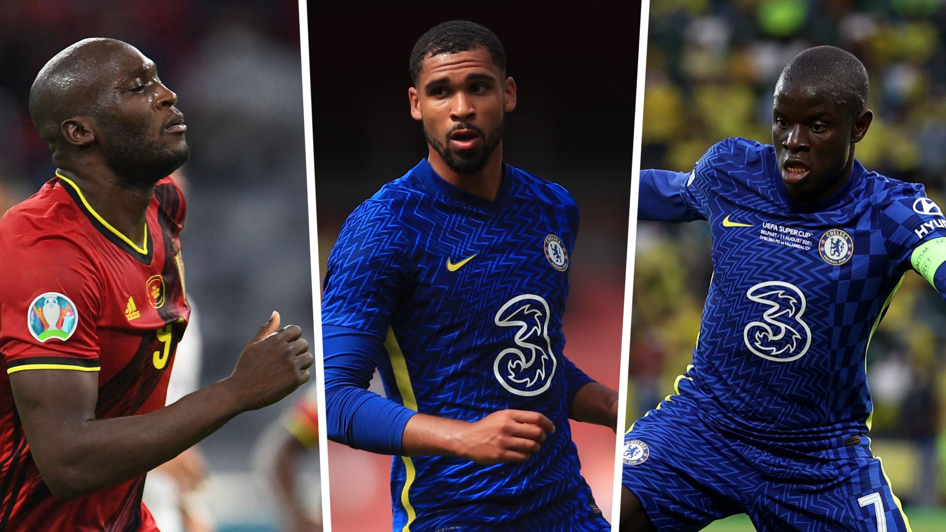 Lukaku Loftus-Cheek and N'Golo Kante