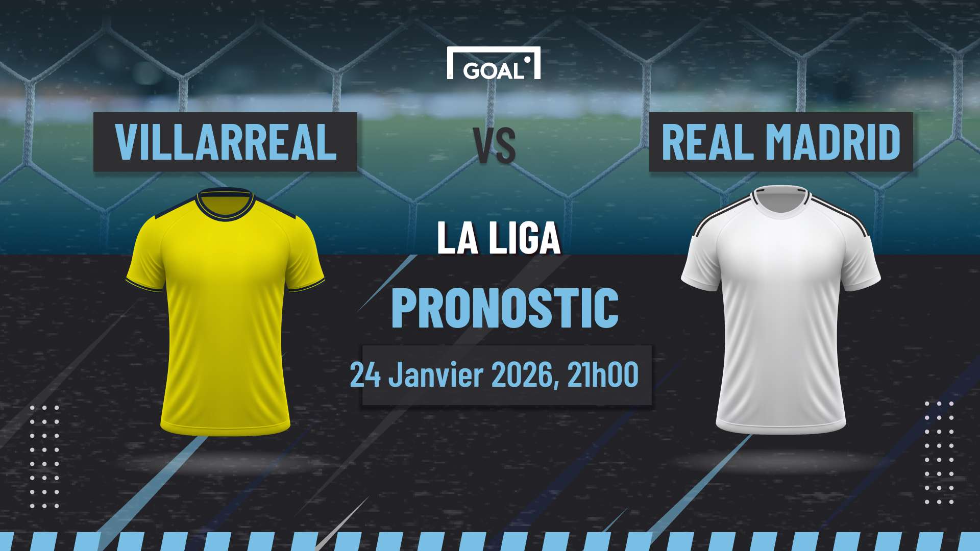 Pronostic Villarreal vs Real Madrid