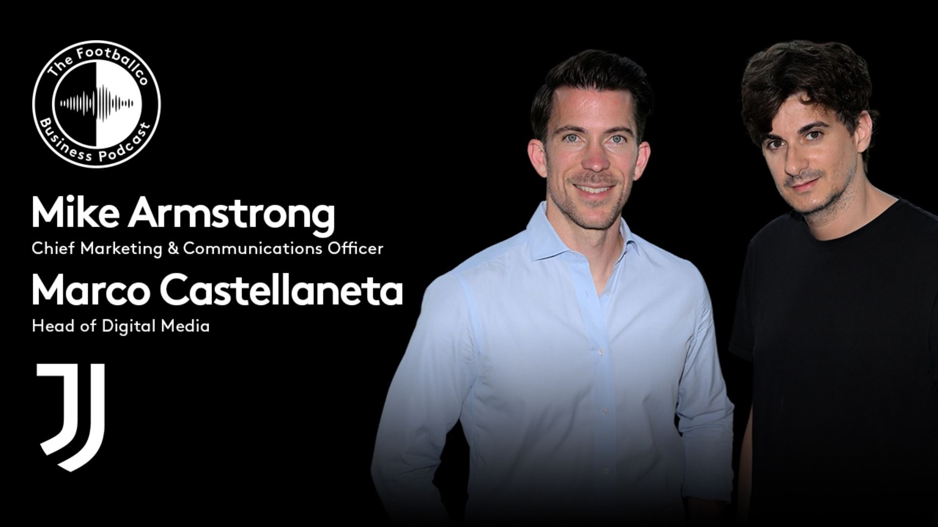 Footballco Business Podcast Juventus