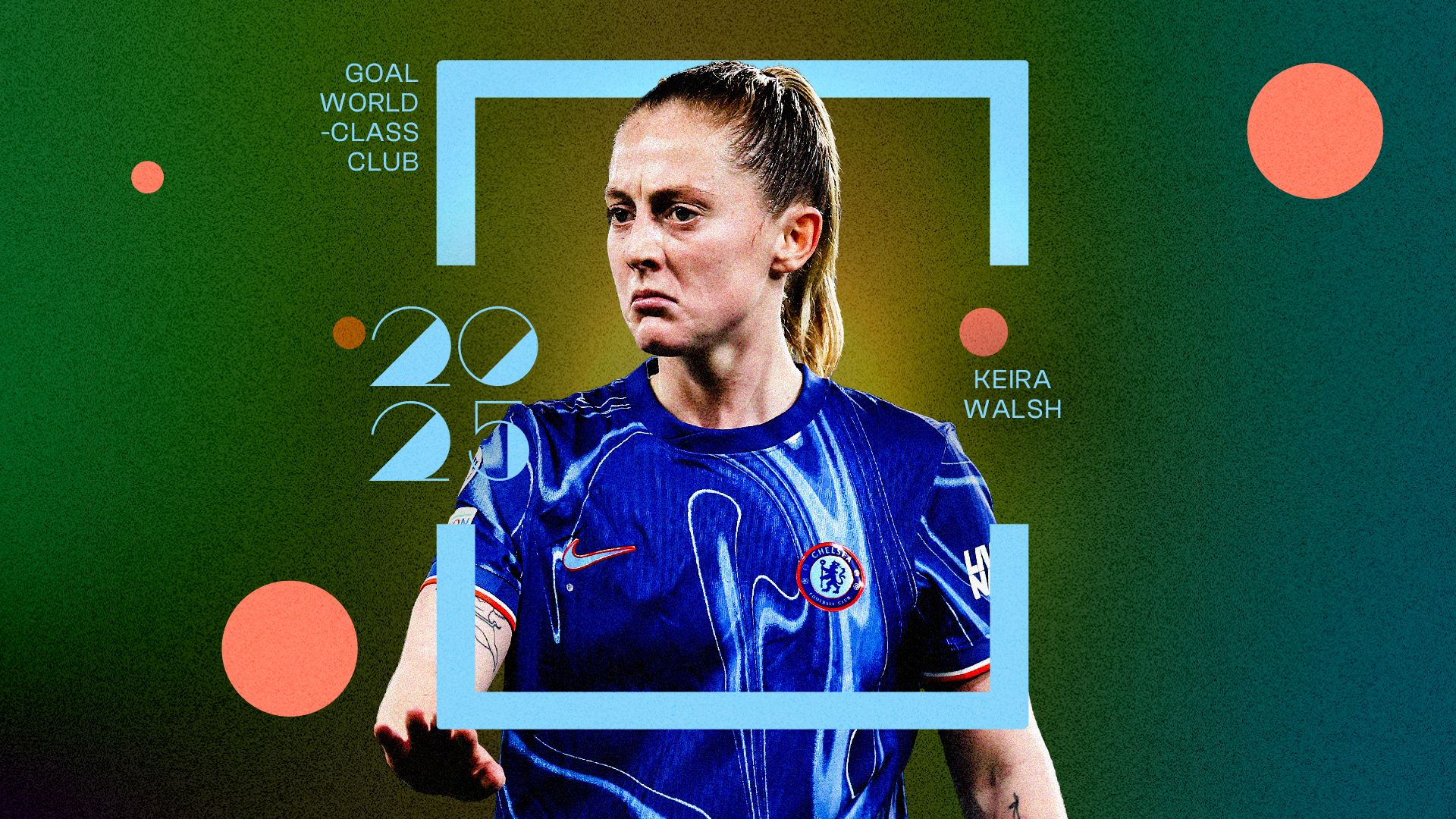 Keira Walsh World-Class Club 2025 GFX
