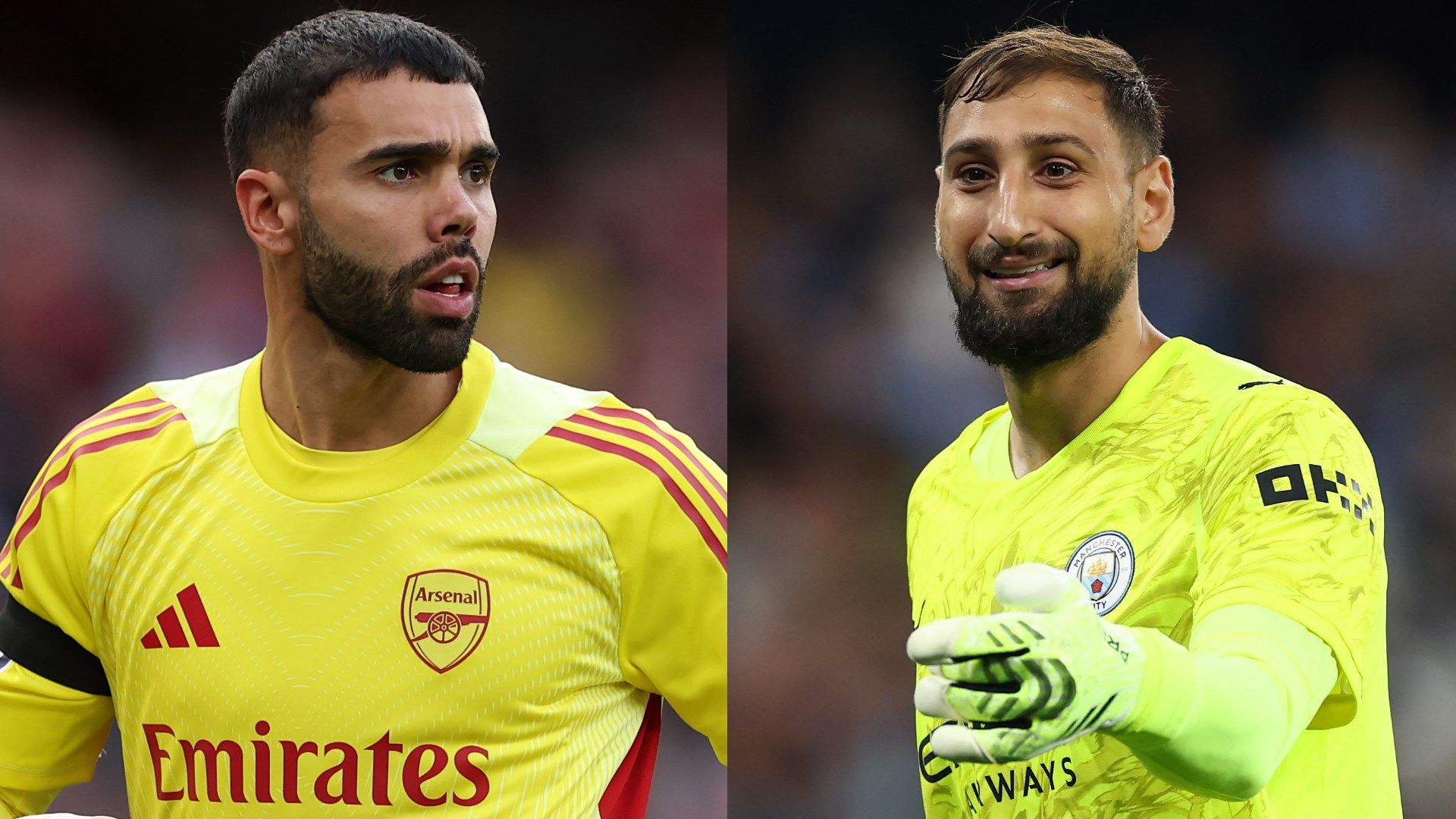 David Raya Gianluigi Donnarumma