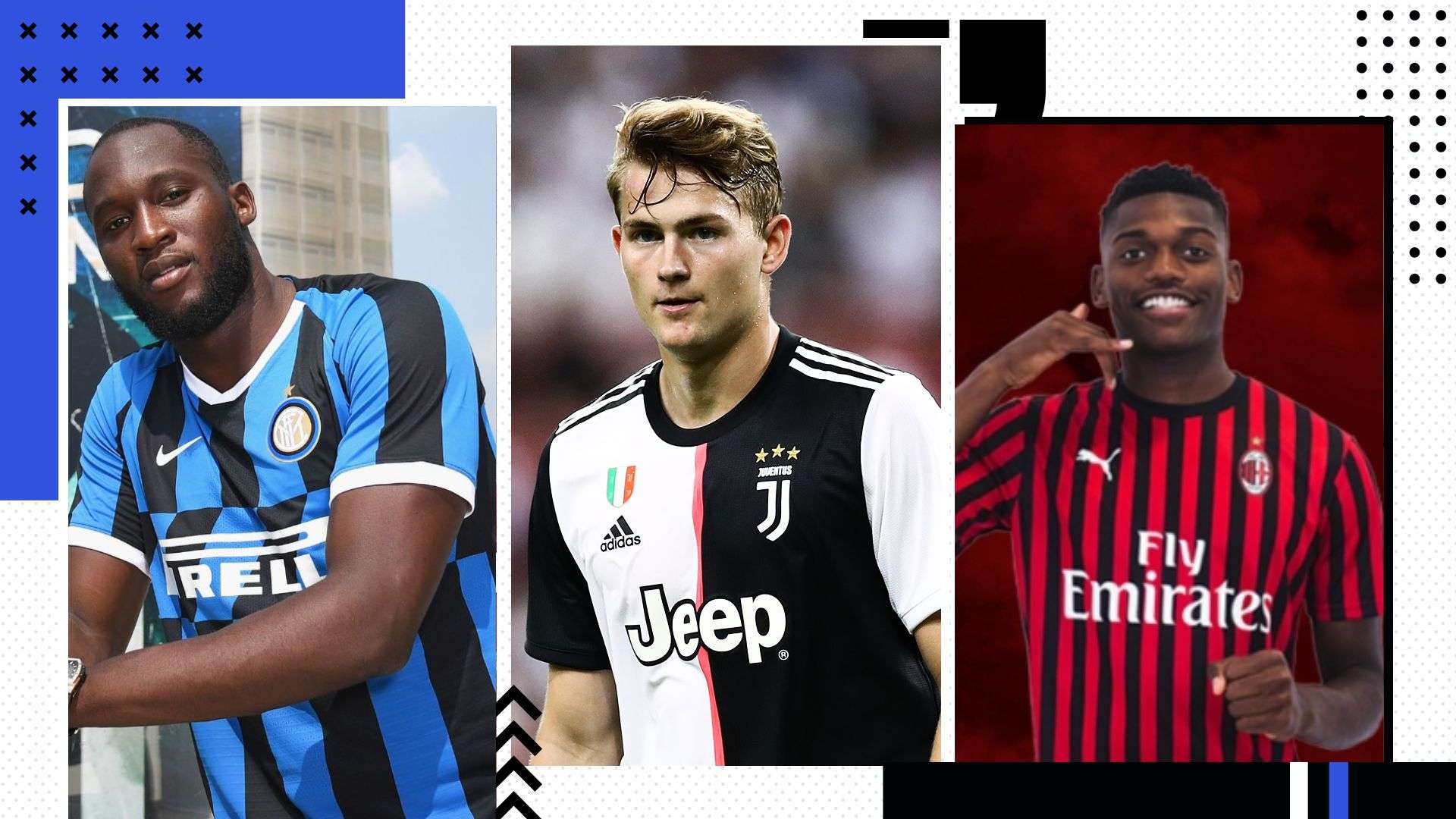 GFX Serie A Transfer 2019/20 - Lukaku De Ligt Rafael