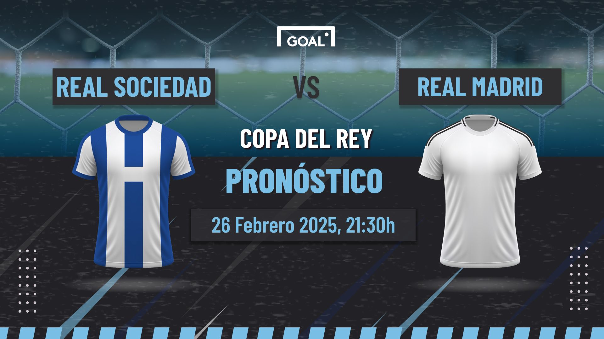 Real Sociedad vs Real Madrid Pronóstico y Apuestas Copa del Rey | 26/02/25
