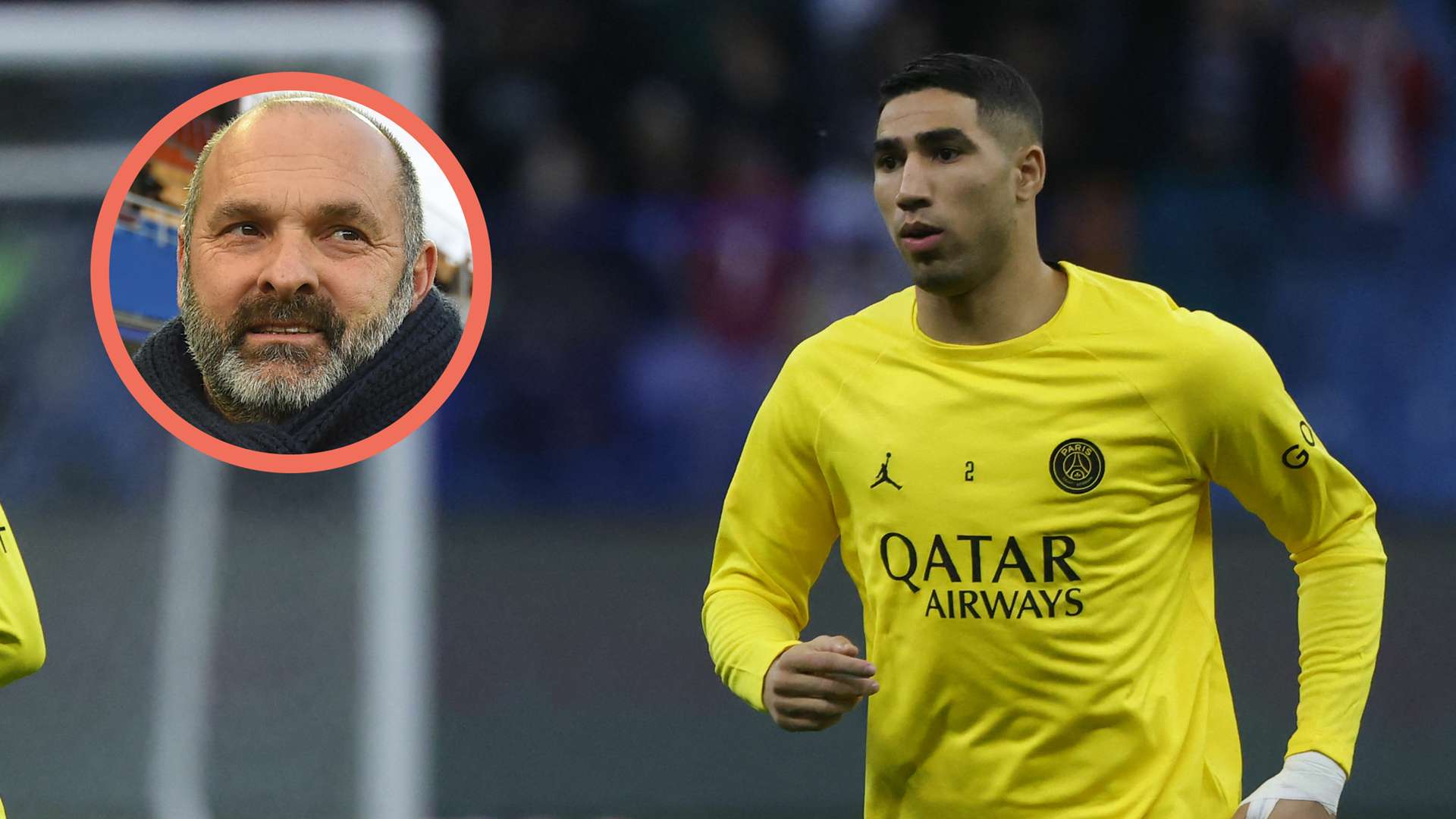 PSG Pascal Dupraz Achraf Hakimi
