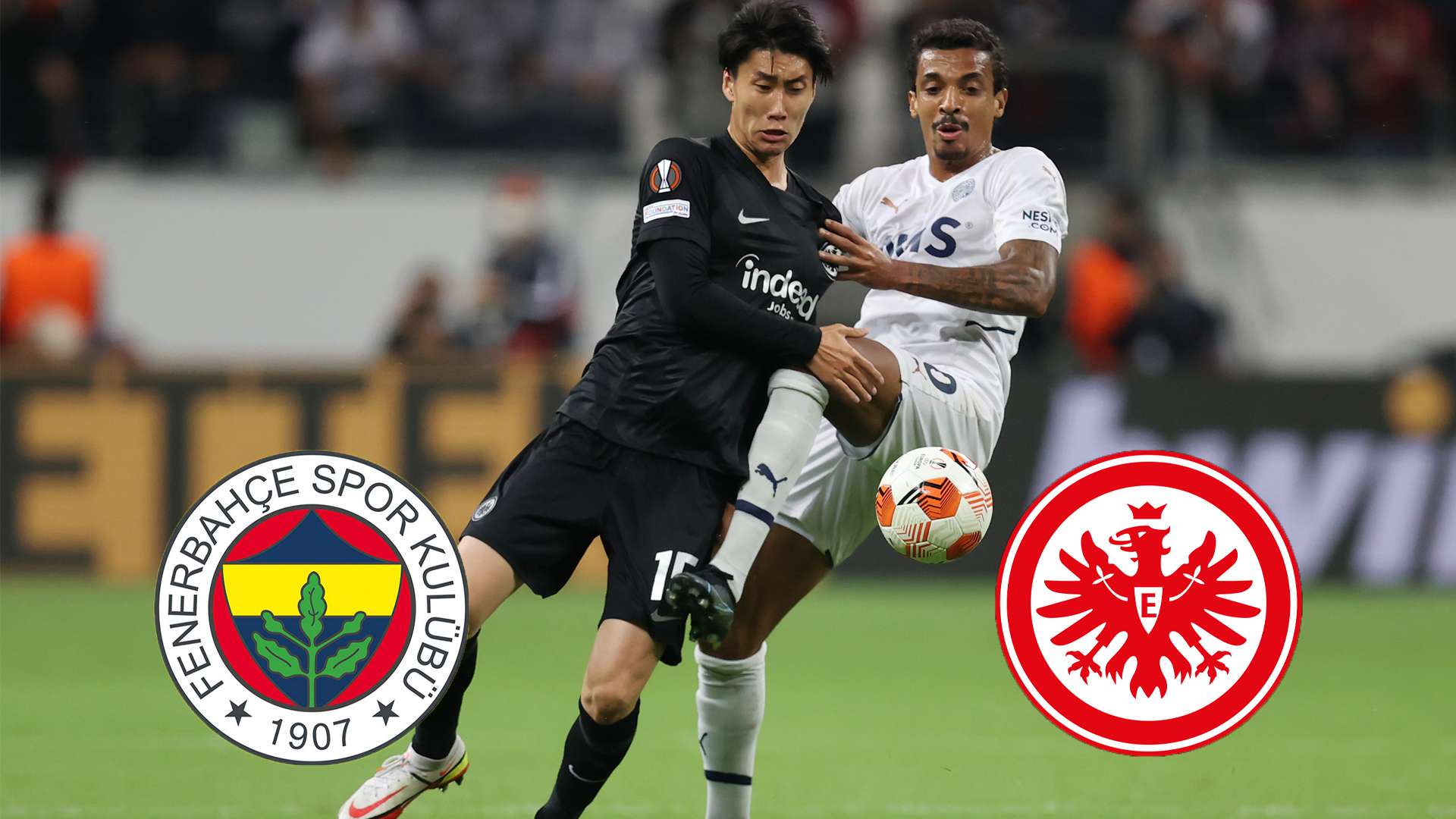 Fenerbahce Istanbul Fener Eintracht Frankfurt SGE