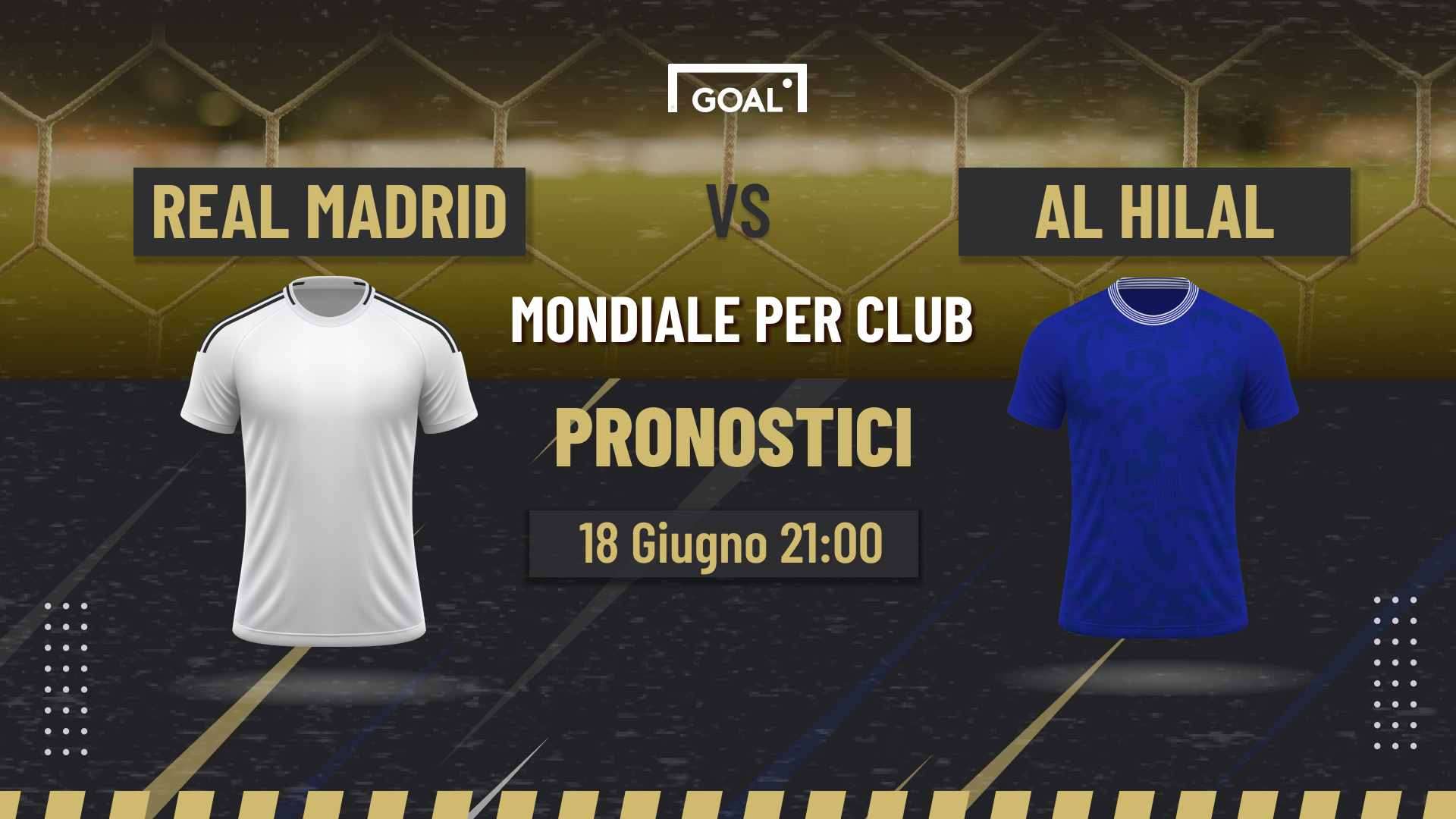 pronostici Real Madrid - Al-Hilal