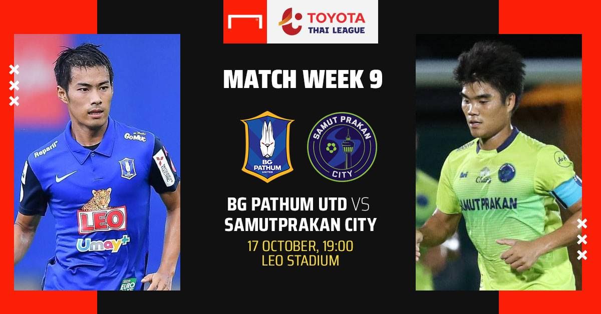TOYOTA THAI LEAGUE PREVIEW : บีจี ปทุมฯ - สมุทรปราการ ซิตี้