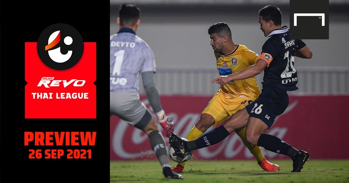 REVO THAI LEAGUE PREVIEW : นัดที่ 4 (วันอาทิตย์ ที่ 26 กันยายน 2021)