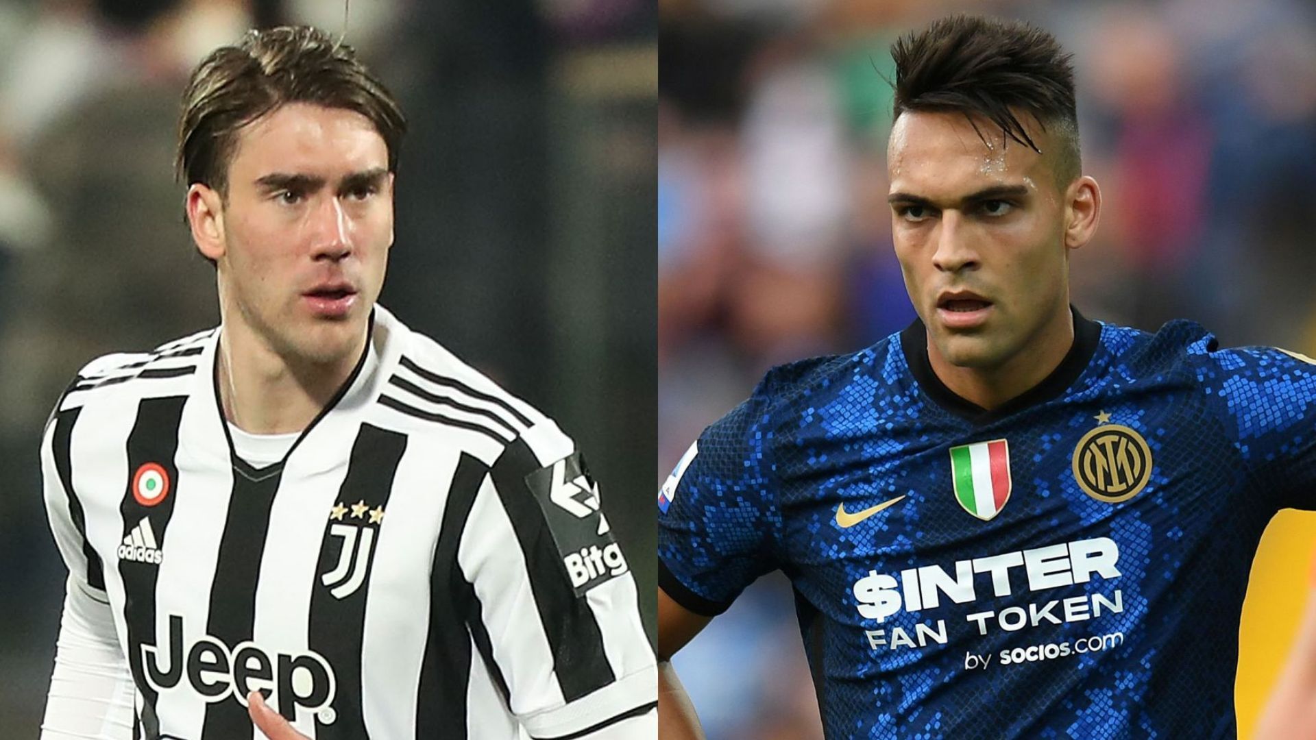 Dusan Vlahovic Juventus Lautaro Martinez Inter
