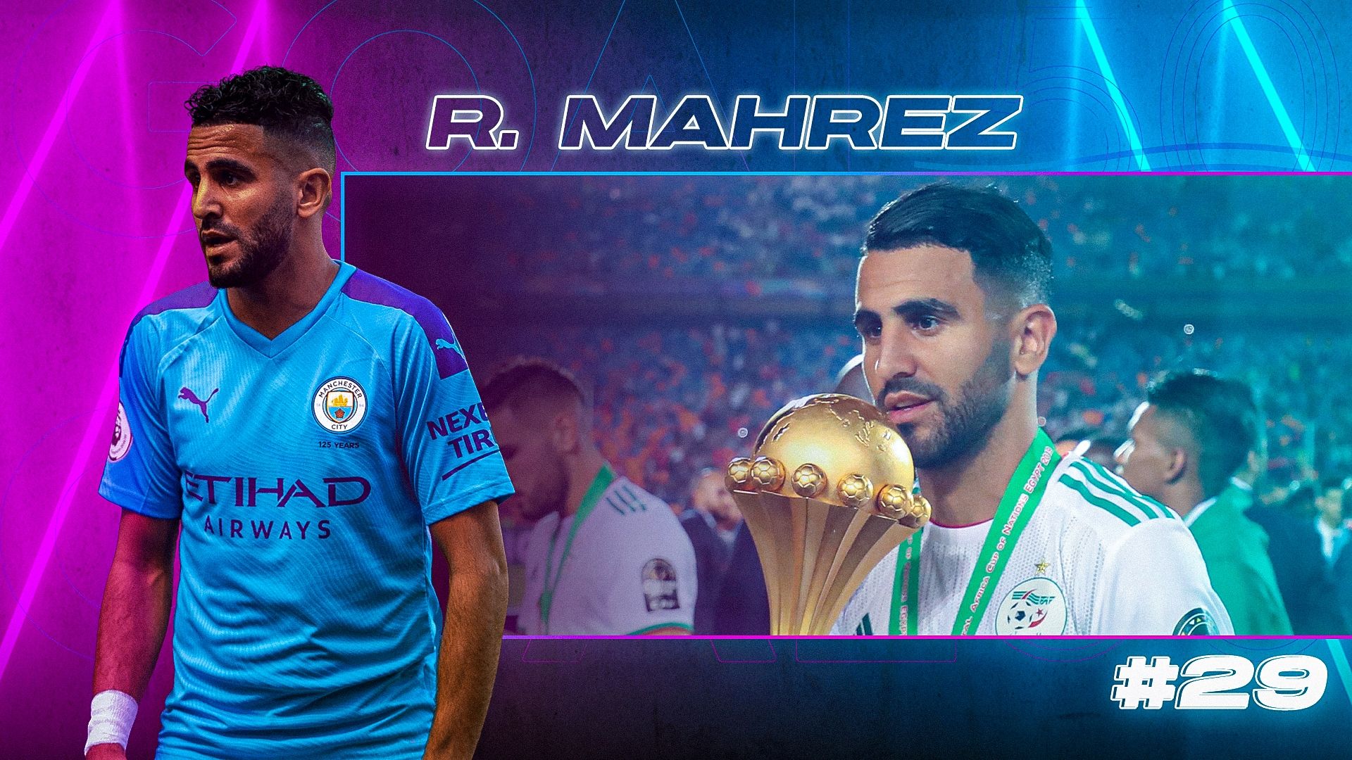 GOAL50 2022 Riyad Mahrez GFX Ranking