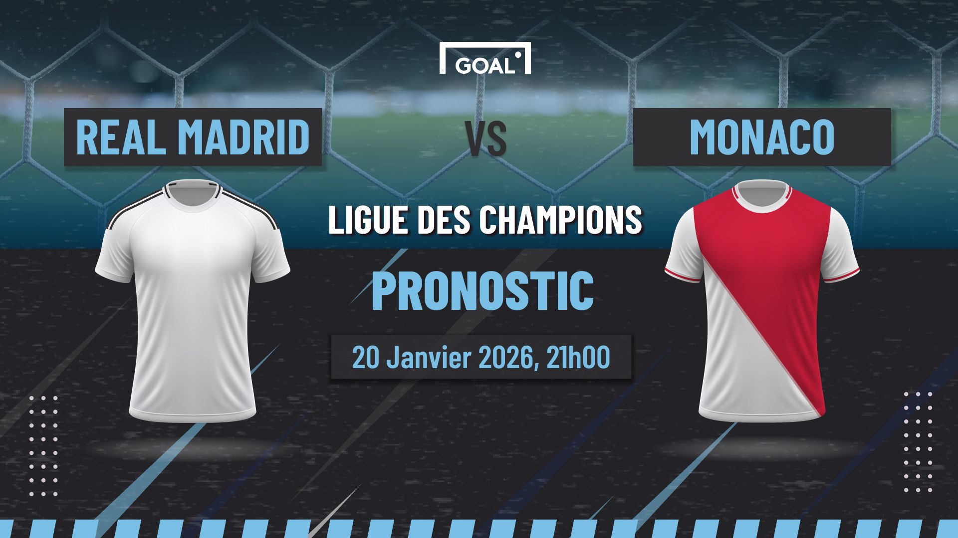 Pronostic Real Madrid vs Monaco