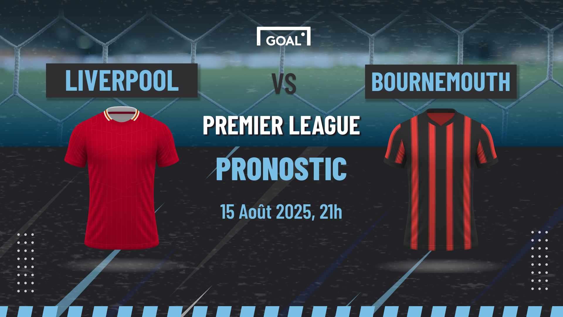 Pronostic Liverpool vs Bournemouth