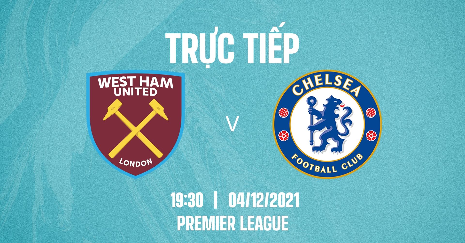 Live West Ham vs Chelsea Premier League 2021/22 GFX