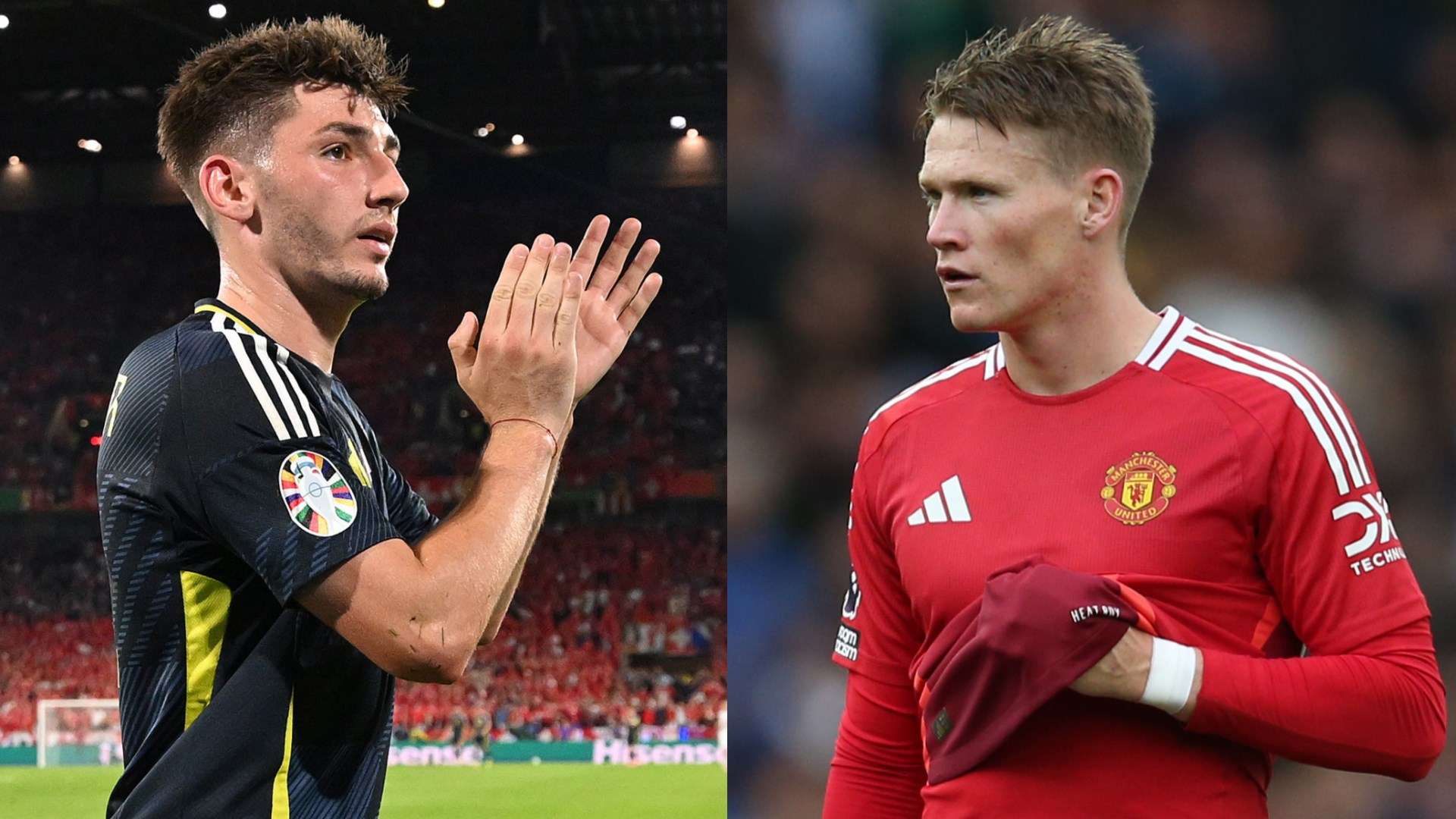 Billy Gilmour Scott McTominay