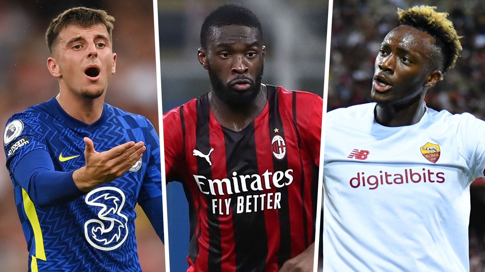 Mason Mount Fikayo Tomori Tammy Abraham