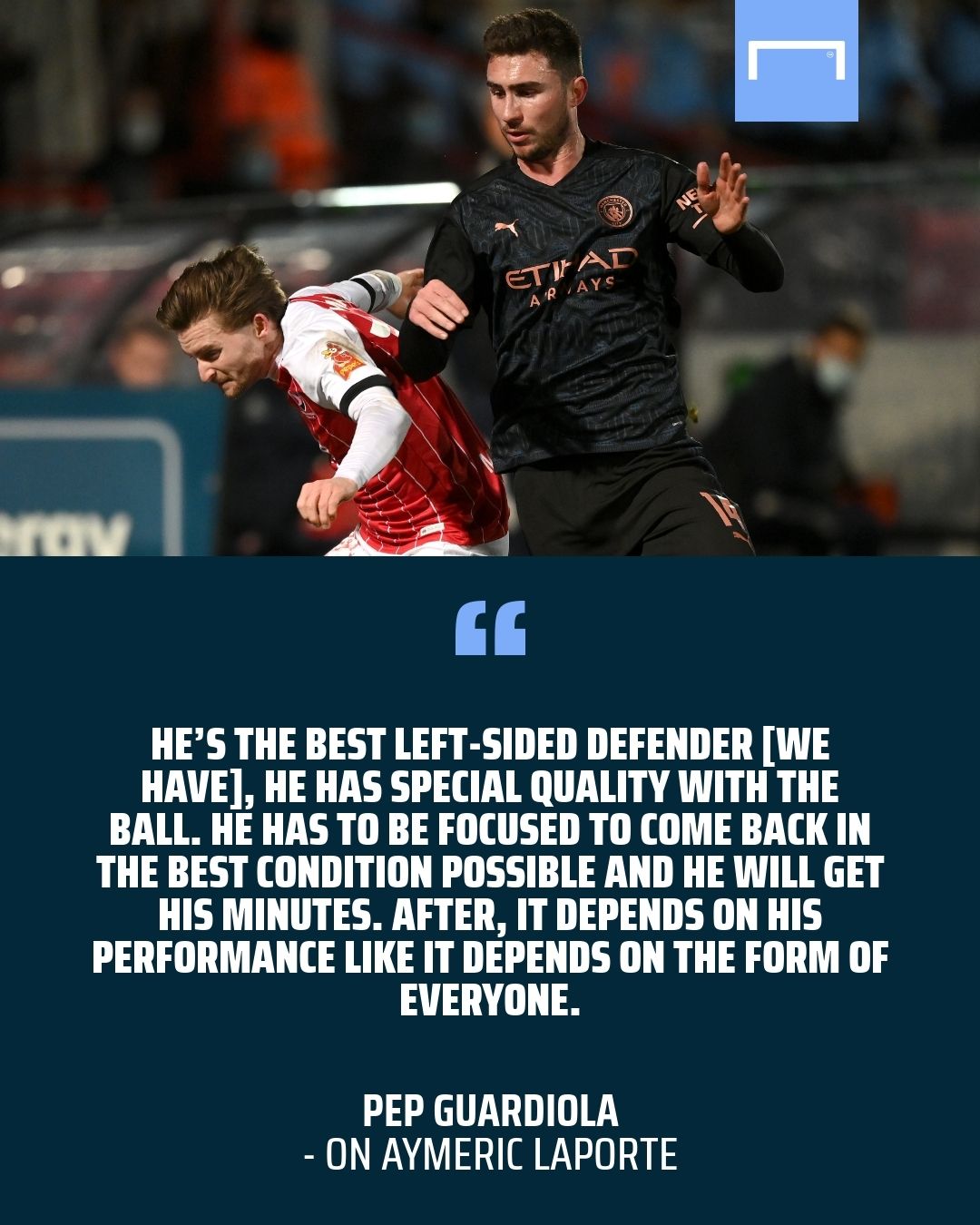 Aymeric Laporte Manchester City quote GFX