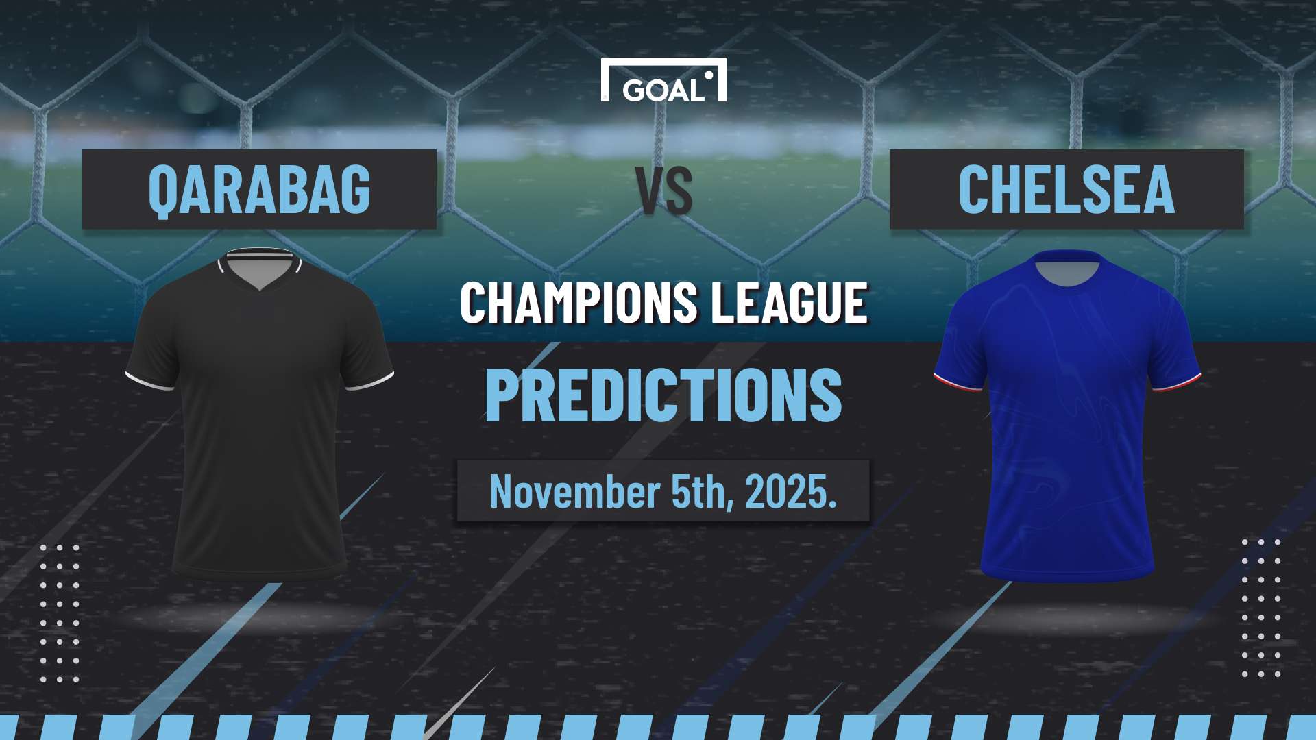 Qarabag FK vs Chelsea Predictions