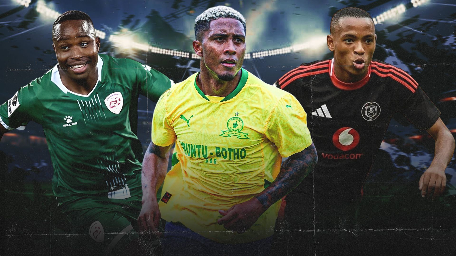 Lucas Ribeiro of Mamelodi Sundowns, Relebohile Mofokeng of Orlando Pirates & Keletso Makgalwa of Sekhukhune United 16-9