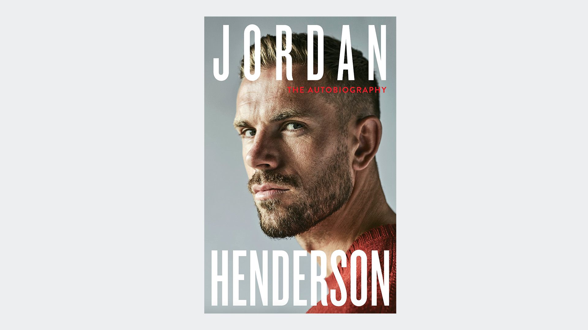 Jordan Henderson - The Autobiography 