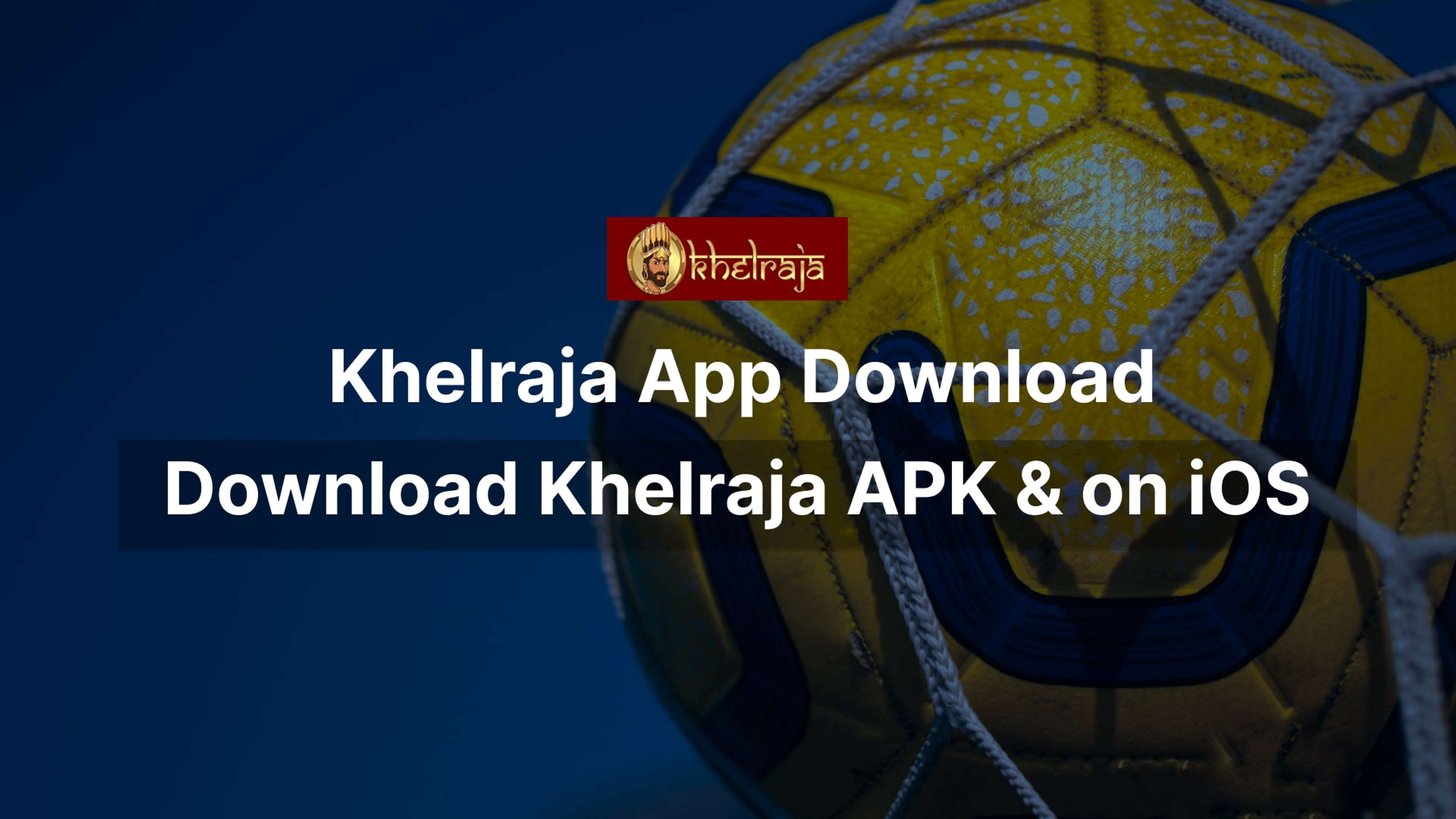 Khelraja app