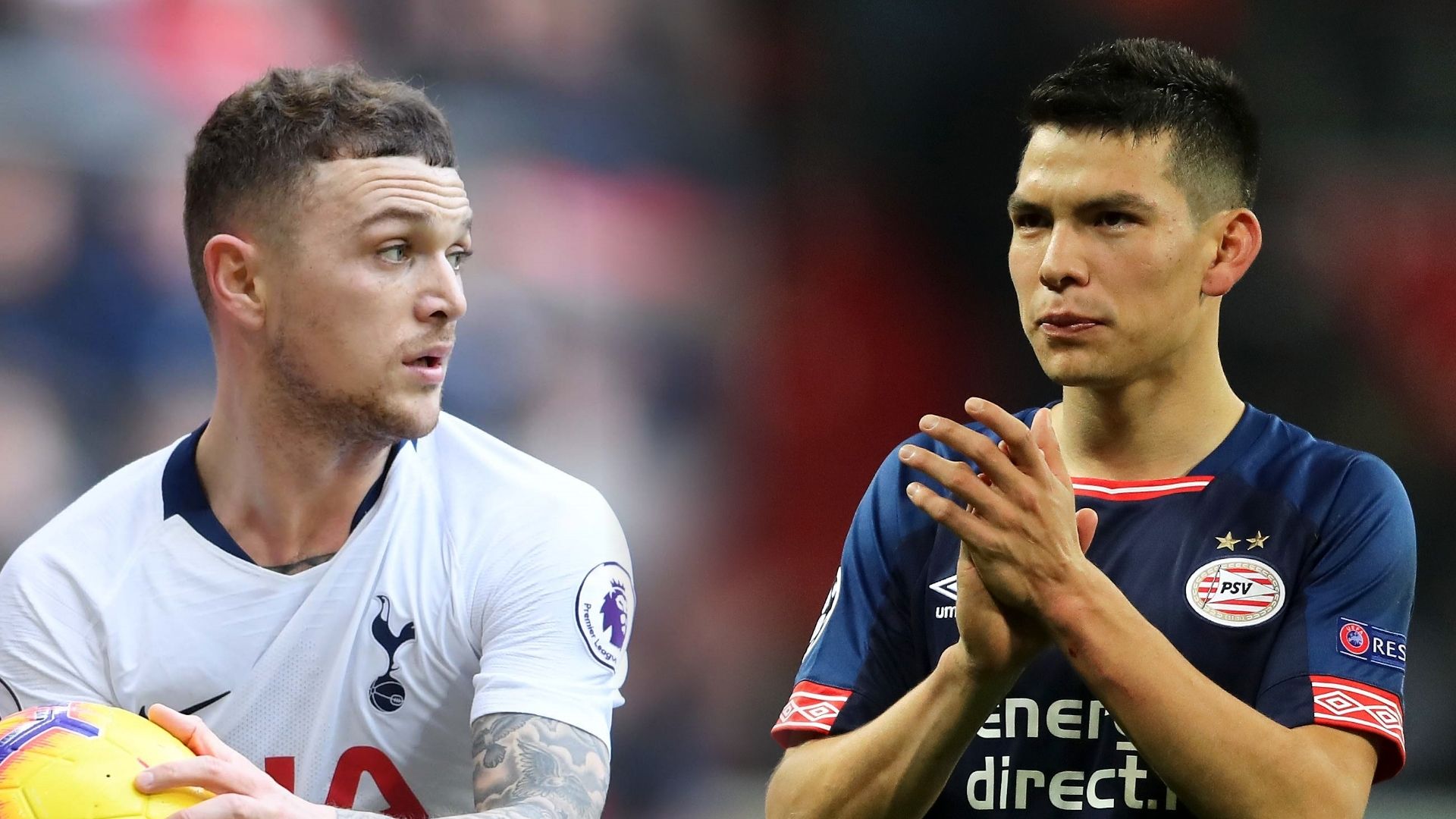 Kieran Trippier Tottenham Hirving Lozano PSG