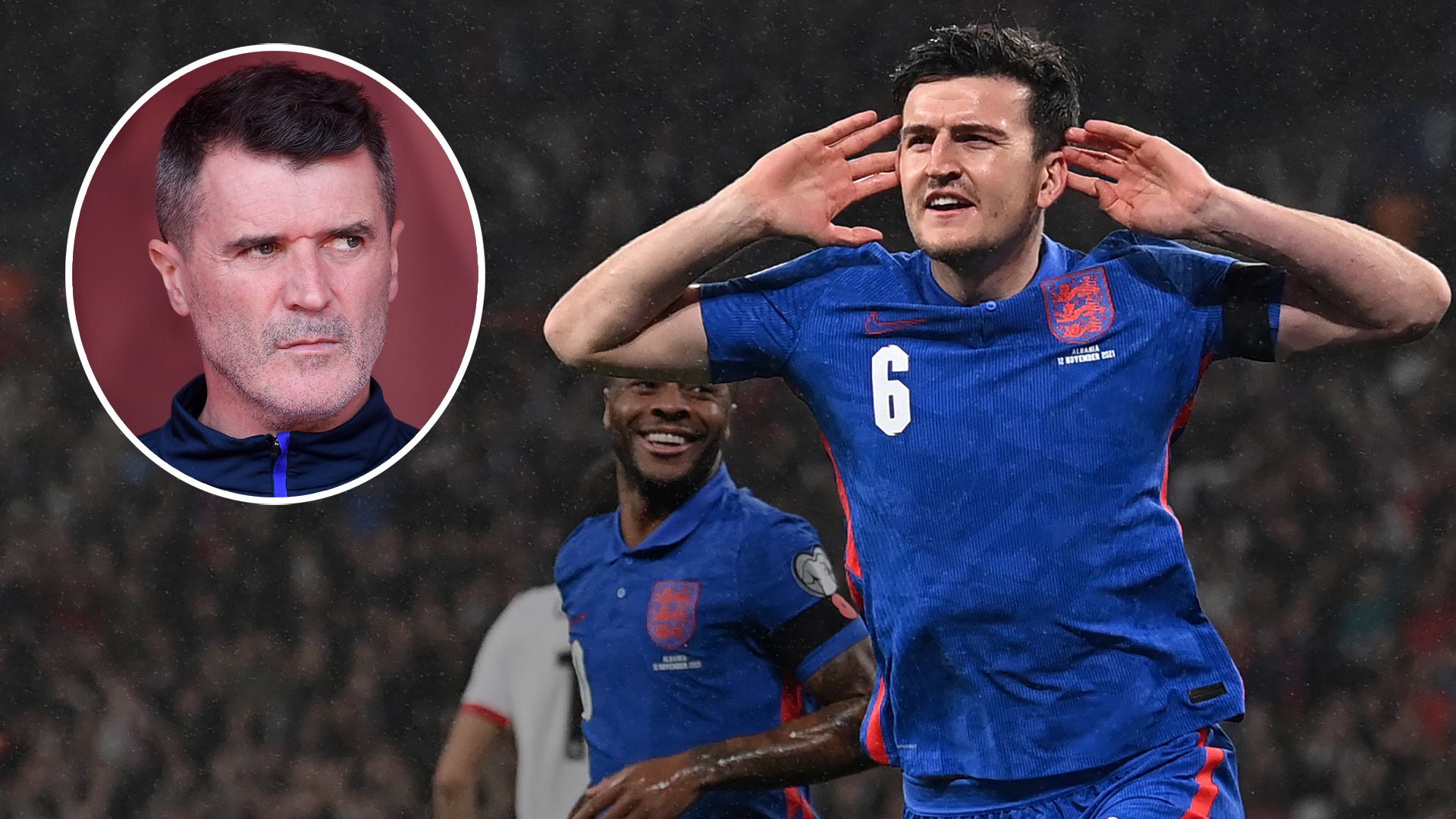Roy Keane Harry Maguire England 2021-22