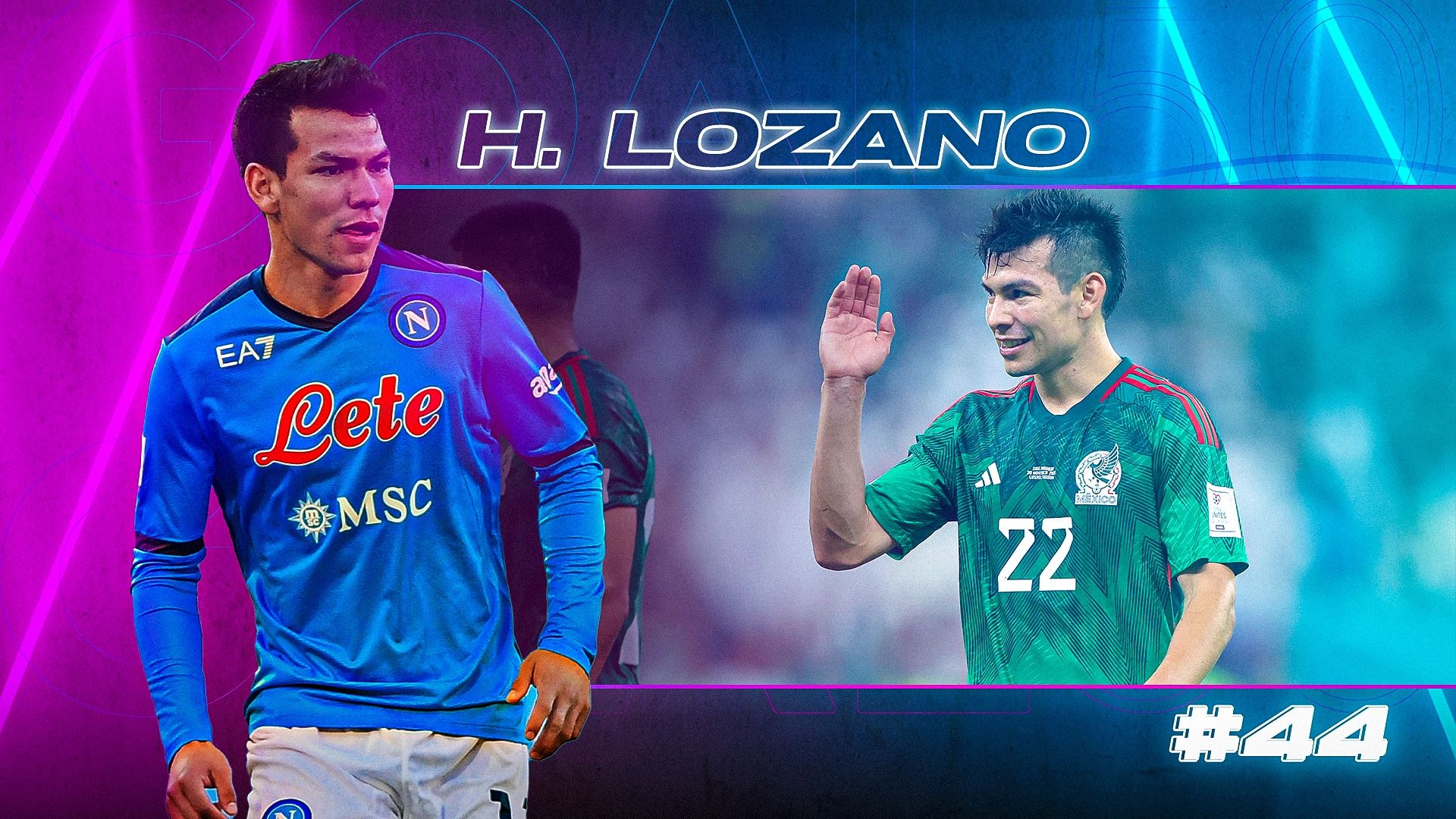 GOAL50 2022 Hirving Lozano GFX Ranking